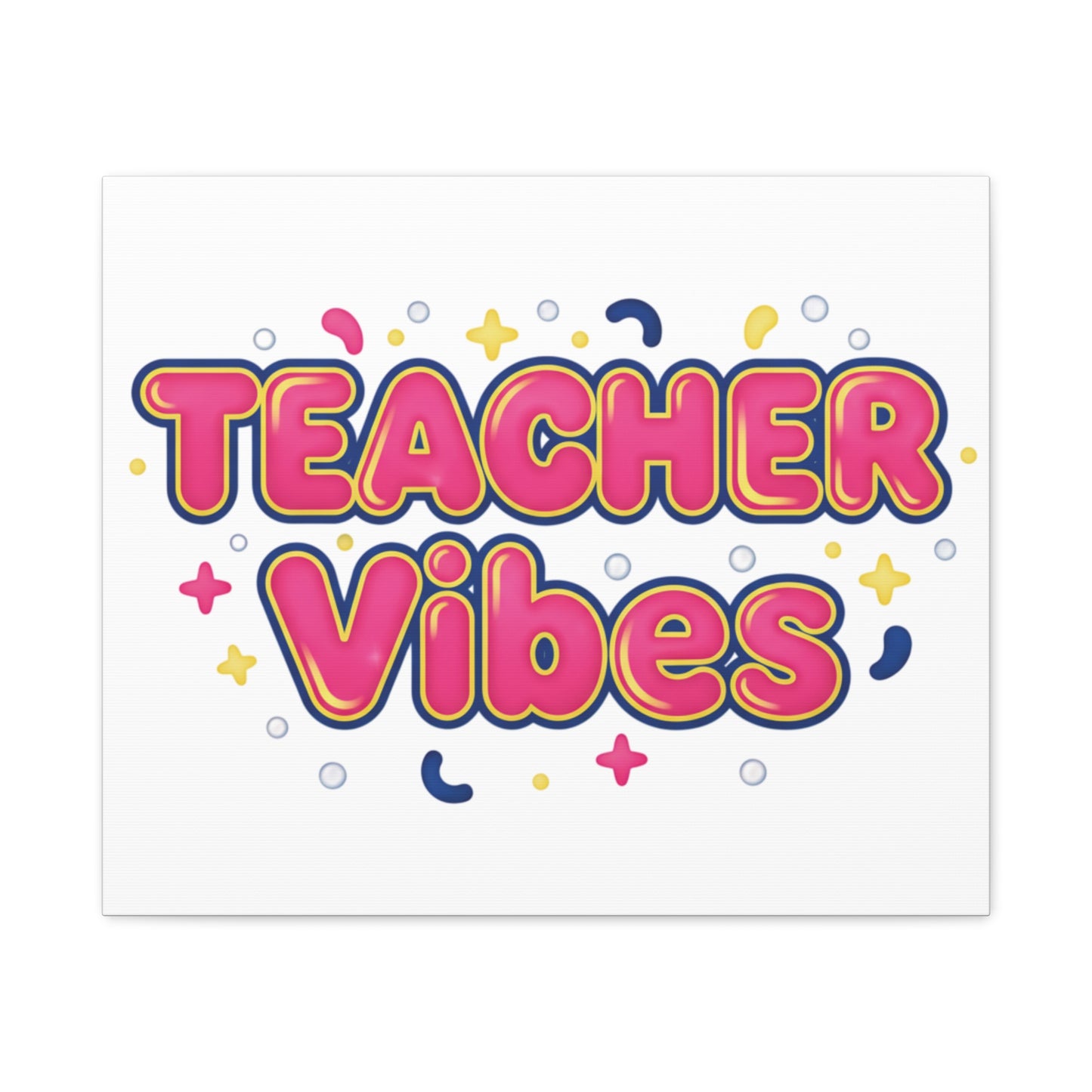 Teacher Vibes Canvas | Dopamine Decor, Neon Gradient Squishy Art