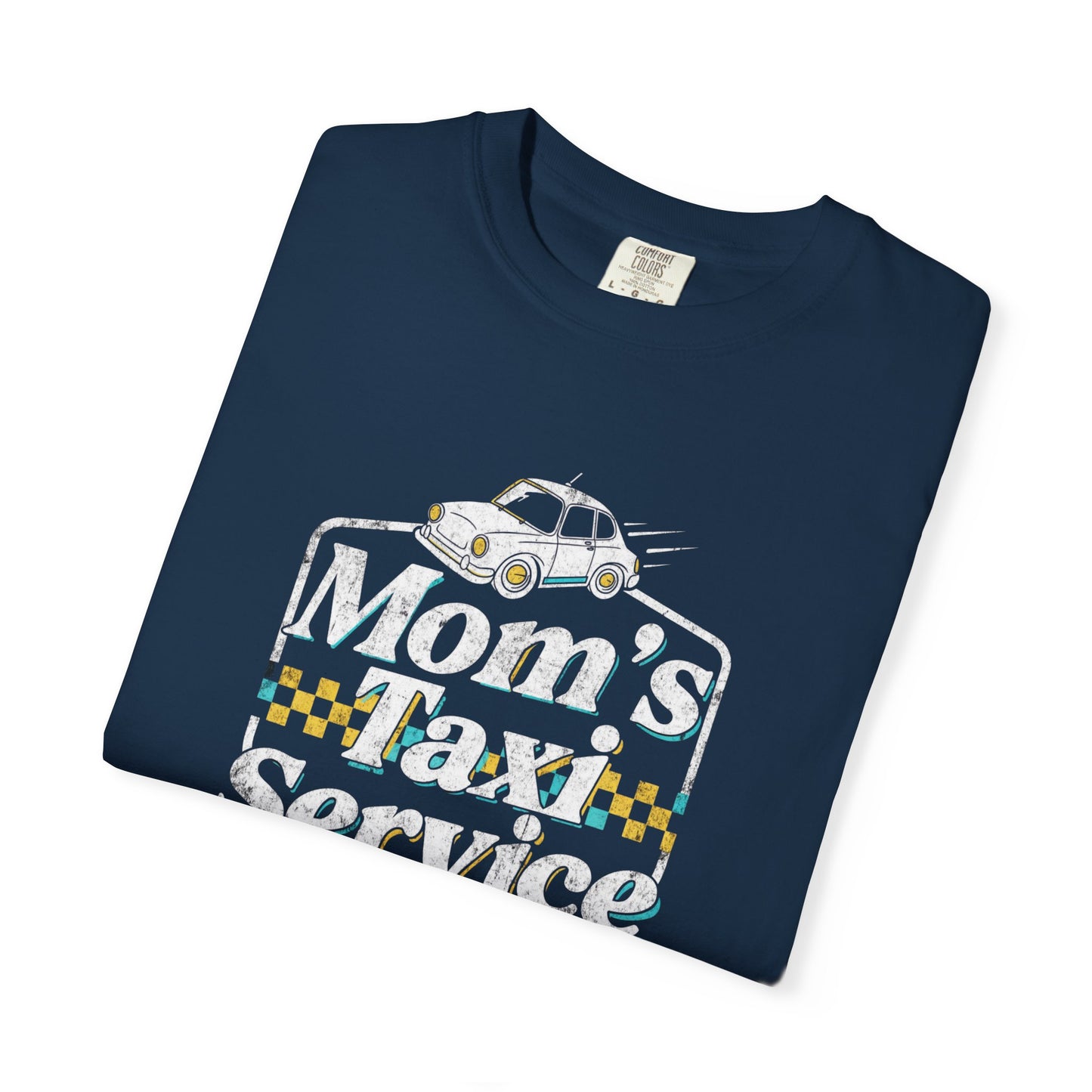Mom's Taxi Service T-Shirt