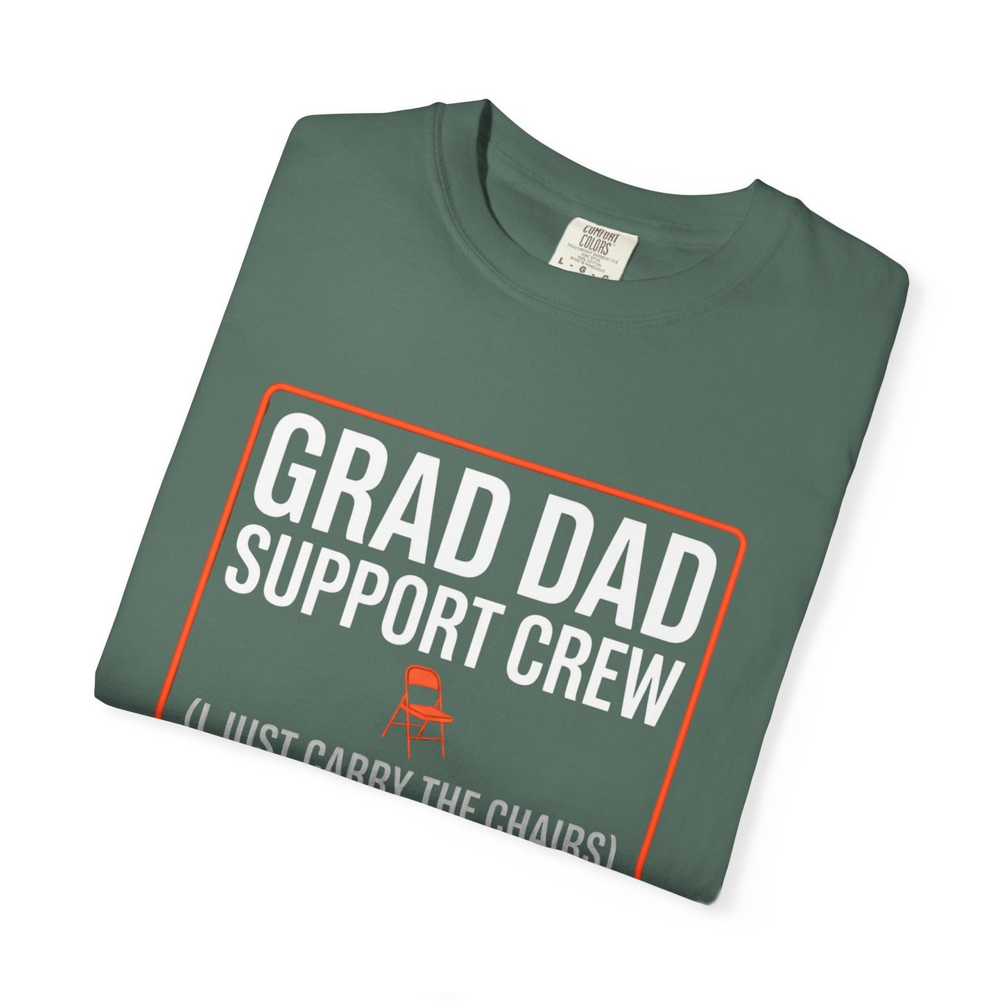 Grade Dad (I Just Carry the Chairs) T-Shirt