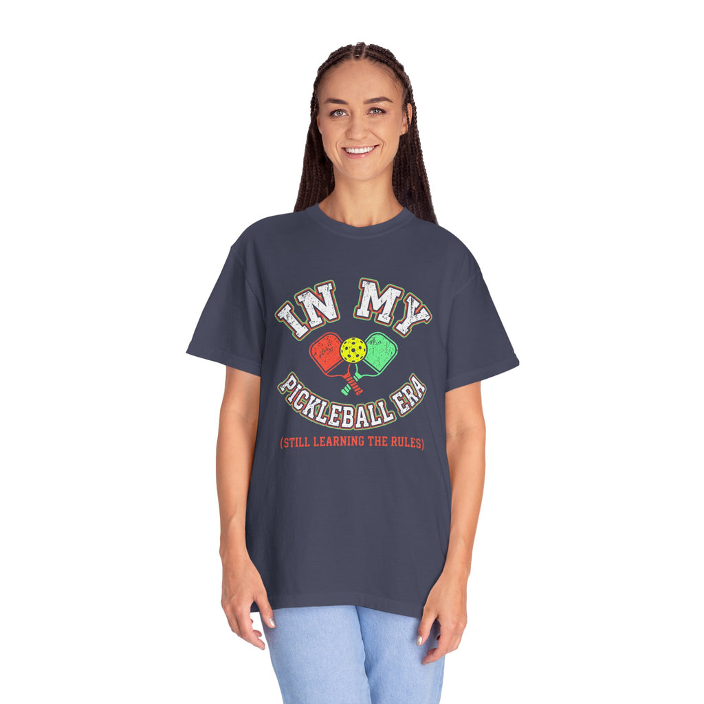 In My Pickleball Era (Still Learning the Rules) T-Shirt
