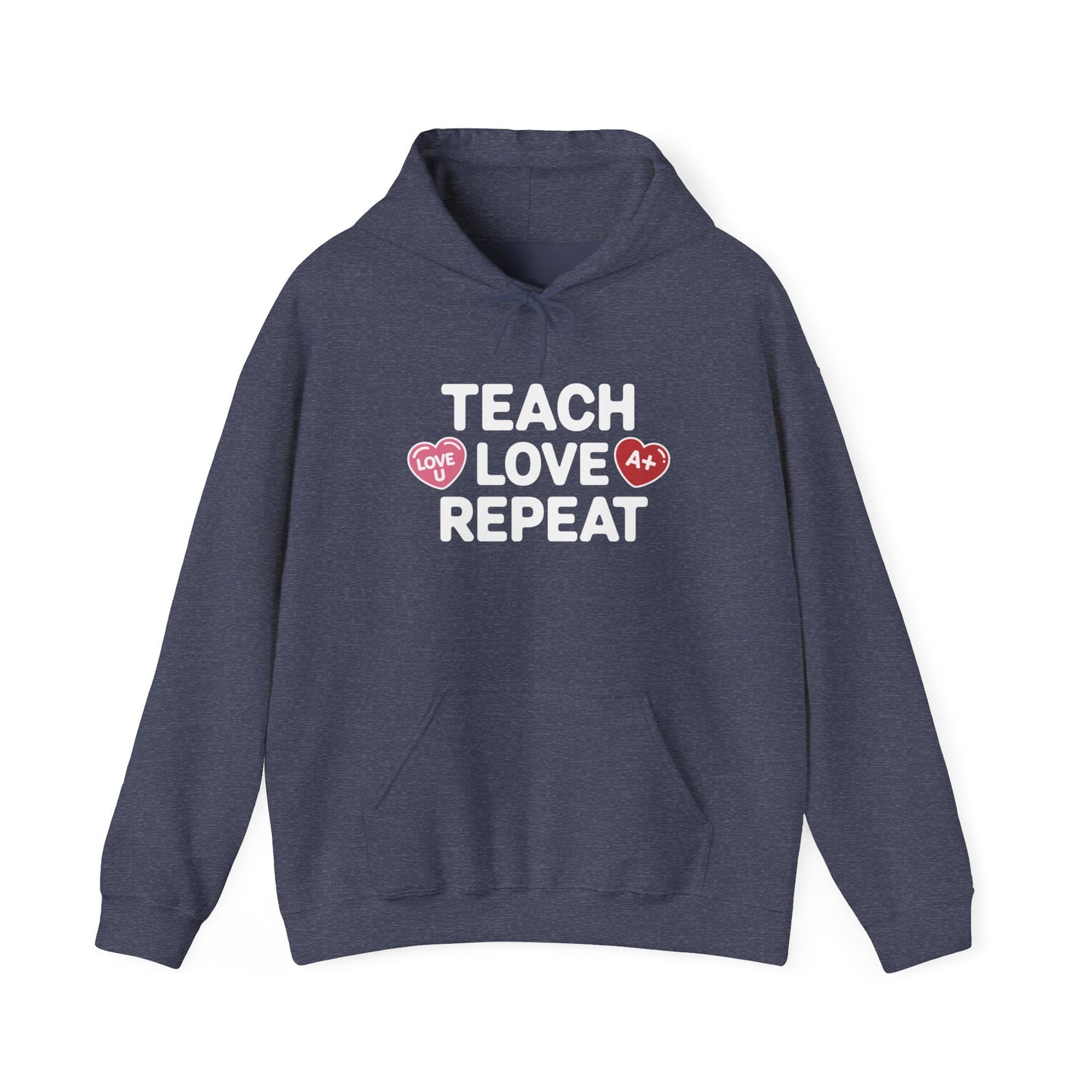 Teacher Hoodie — "Teach Love Repeat" Cozy Educator Sweatshirt