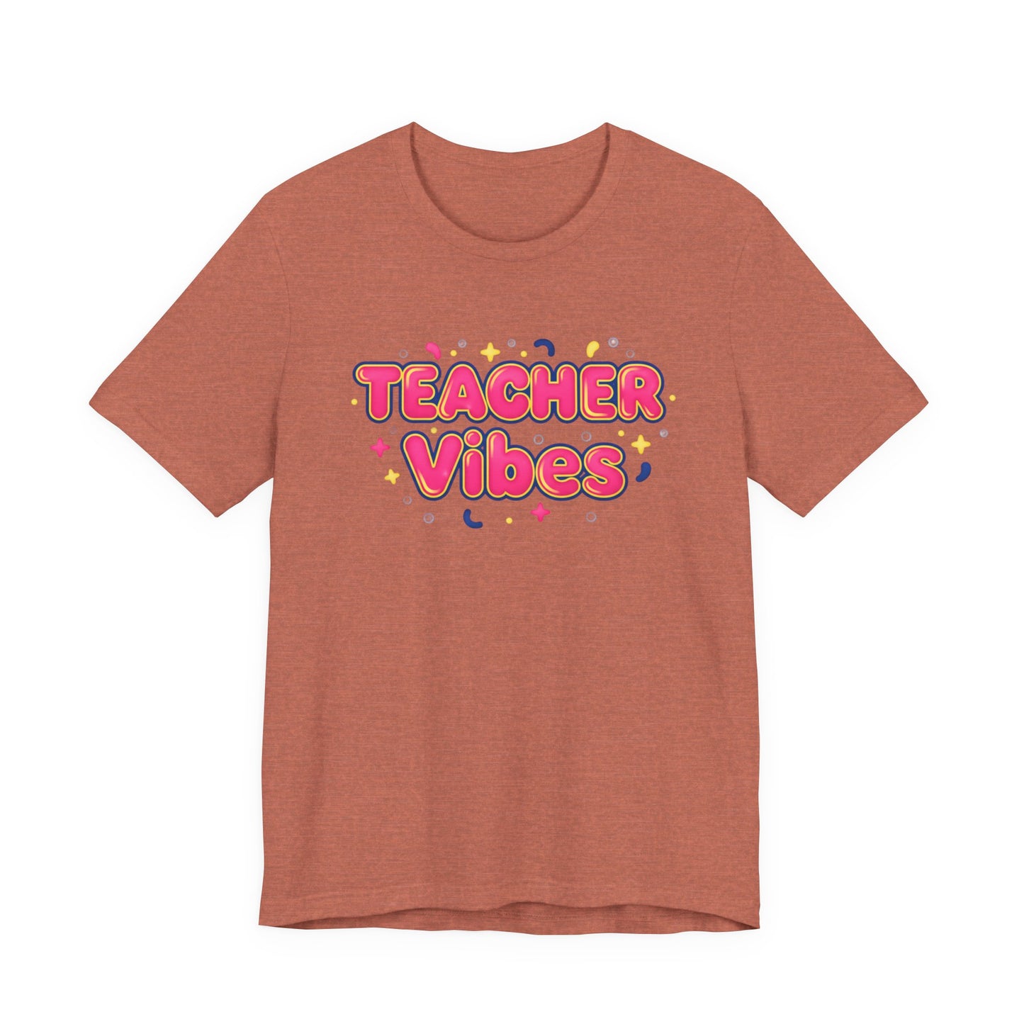 Teacher Vibes Tee | Dopamine Decor, Neon Gradient Squishy Text
