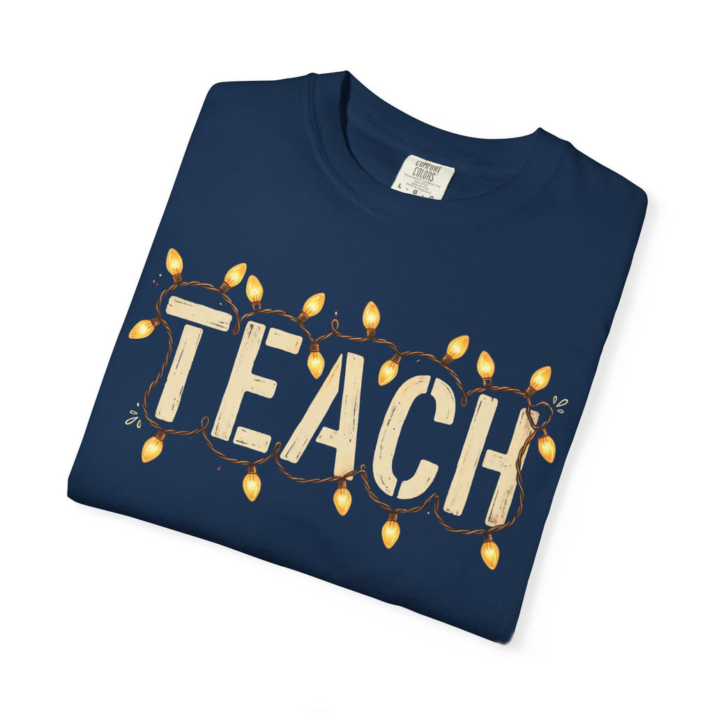Teach Lights T-Shirt