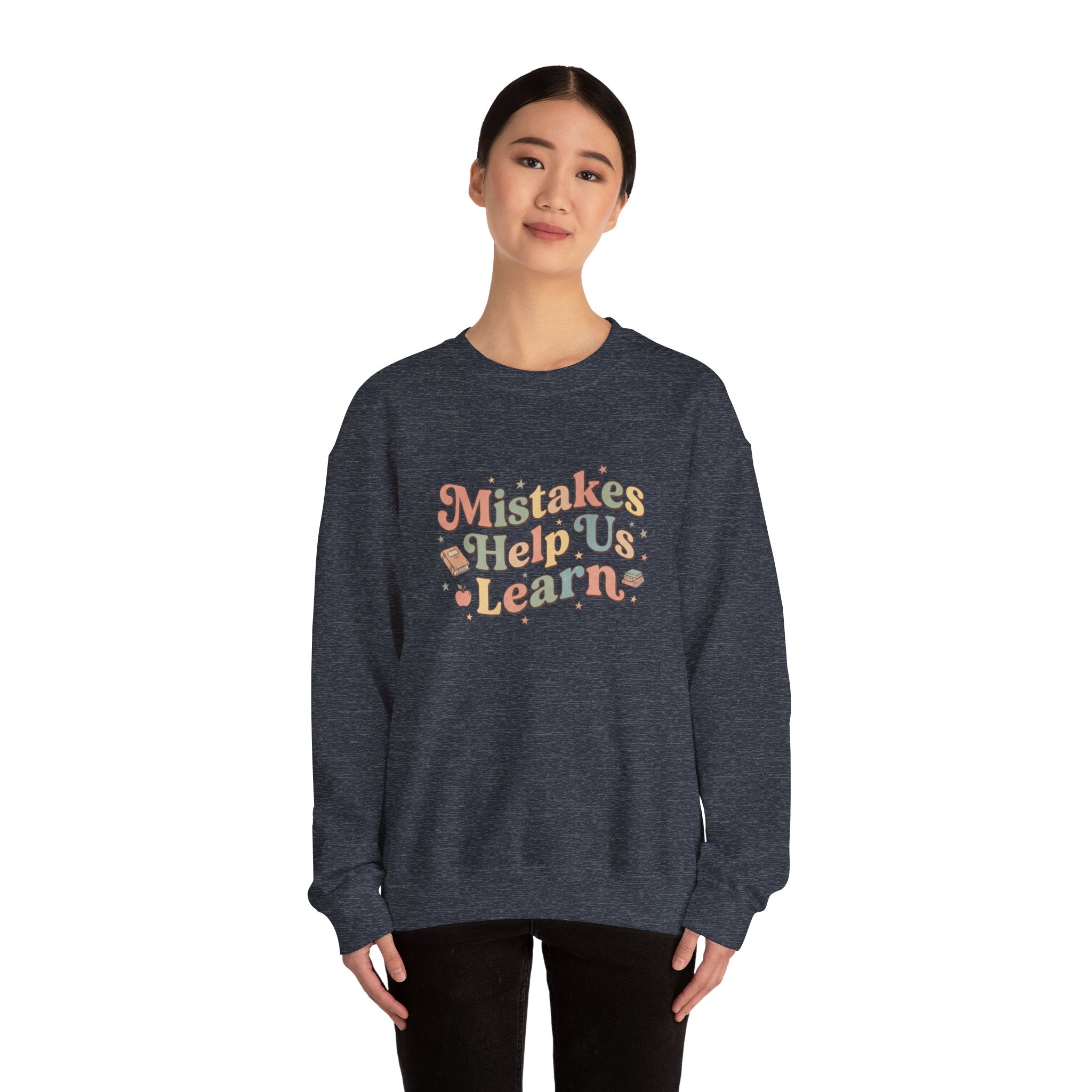 Mistakes Help Us Learn Crewneck Sweatshirt — Retro Inspirational Cozy Pullover