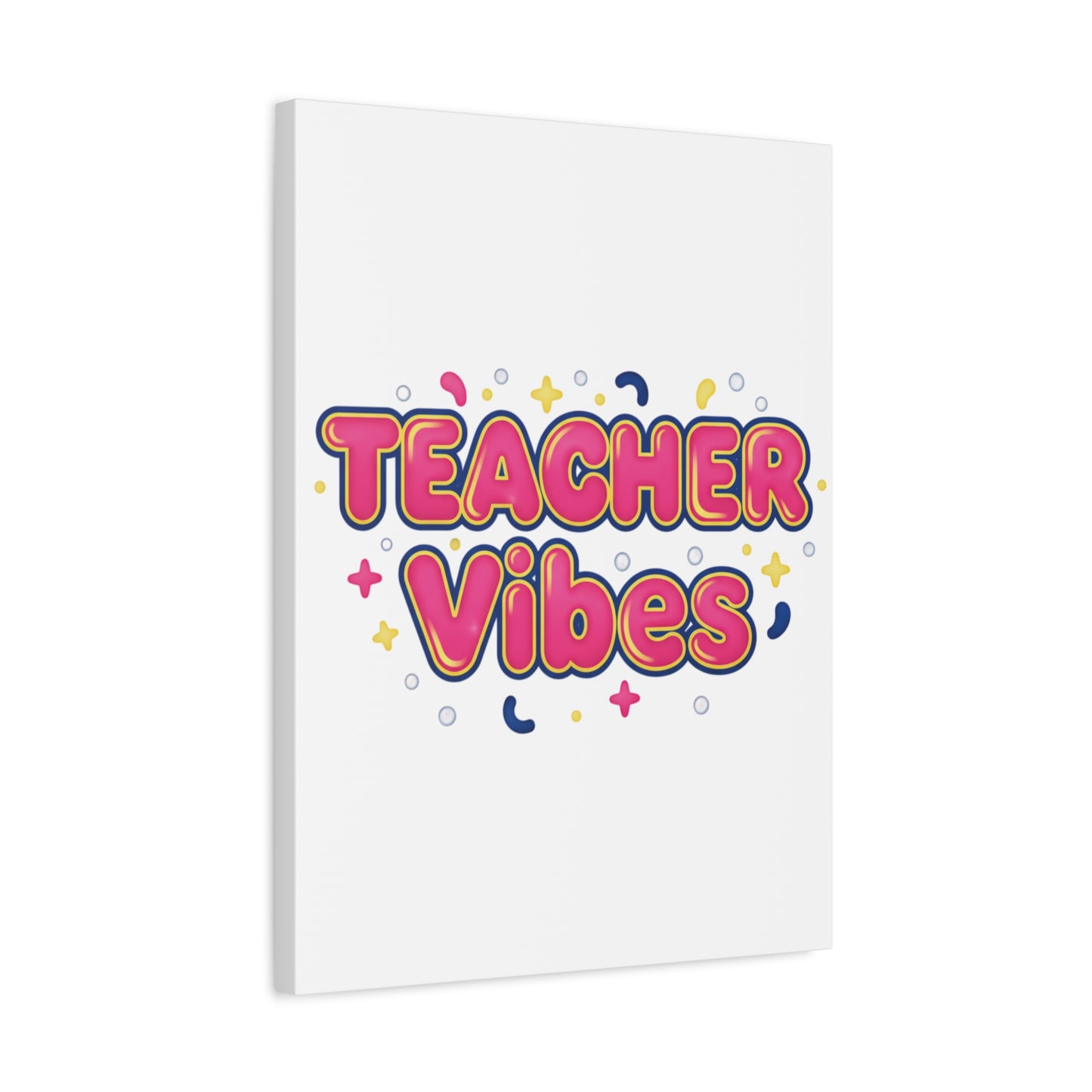 Teacher Vibes Canvas | Dopamine Decor, Neon Gradient Squishy Art
