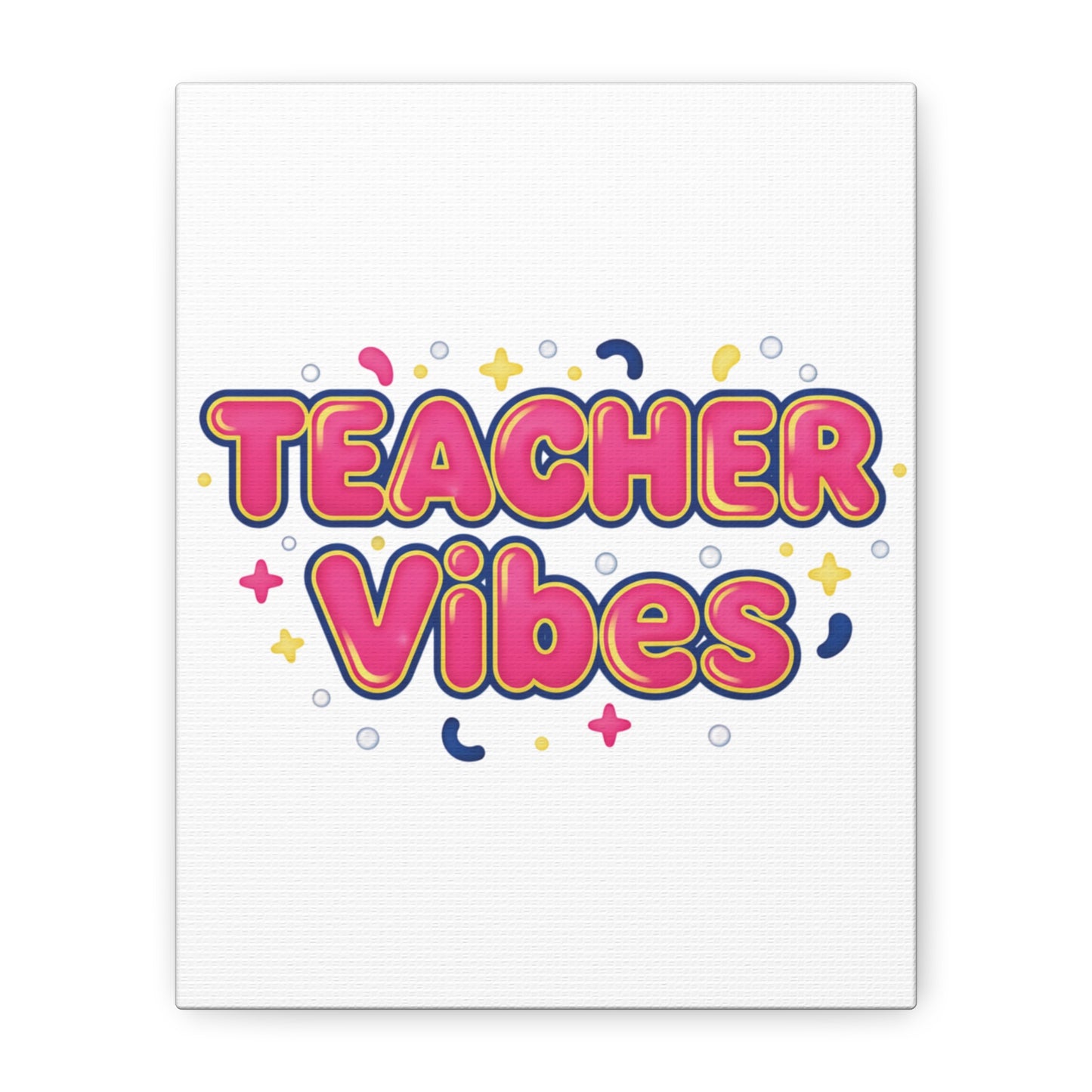 Teacher Vibes Canvas | Dopamine Decor, Neon Gradient Squishy Art