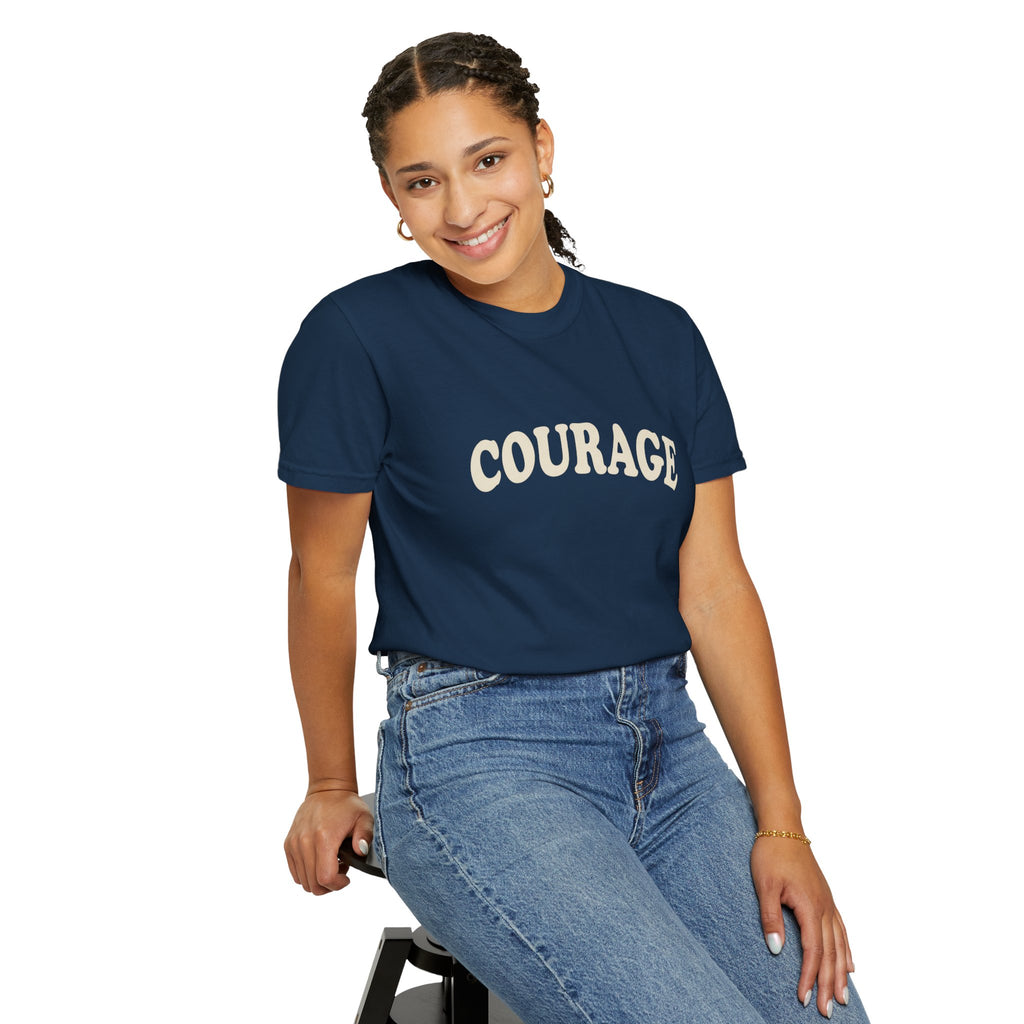 Courage T-Shirt