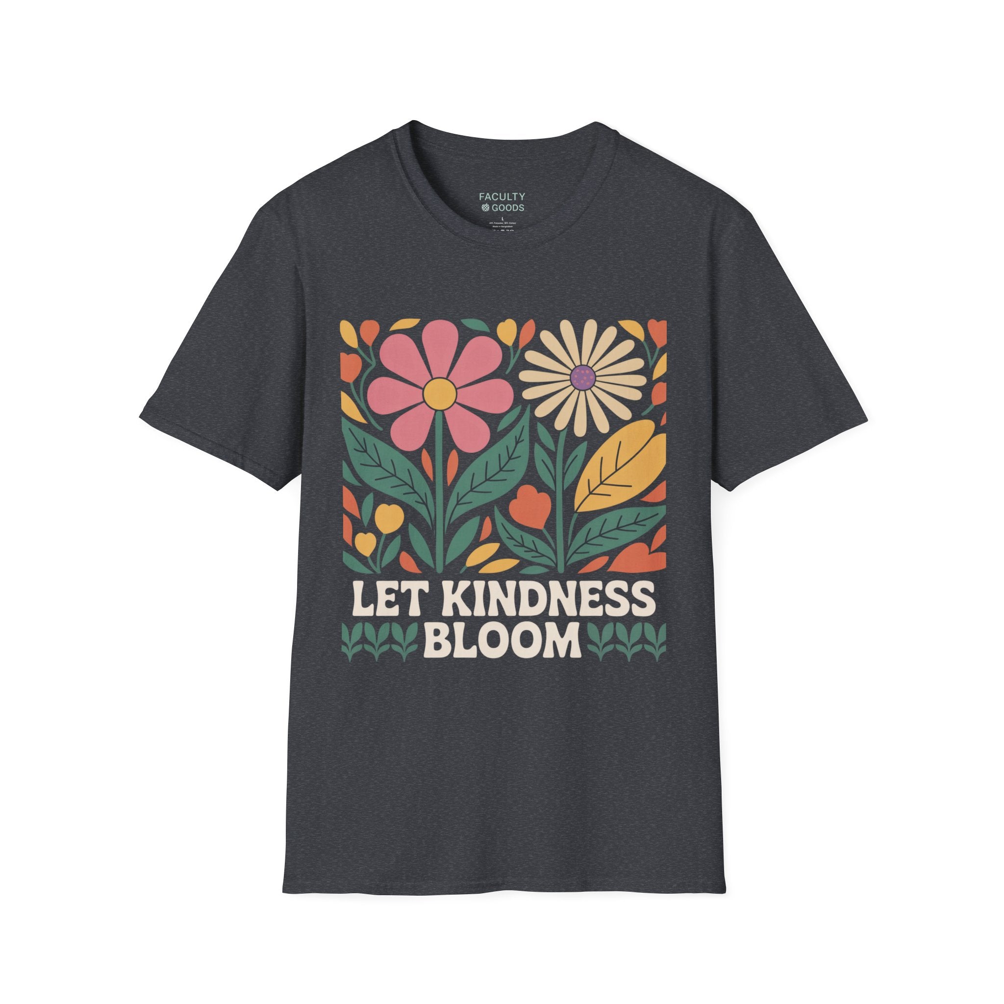 Let Kindness Bloom Tee