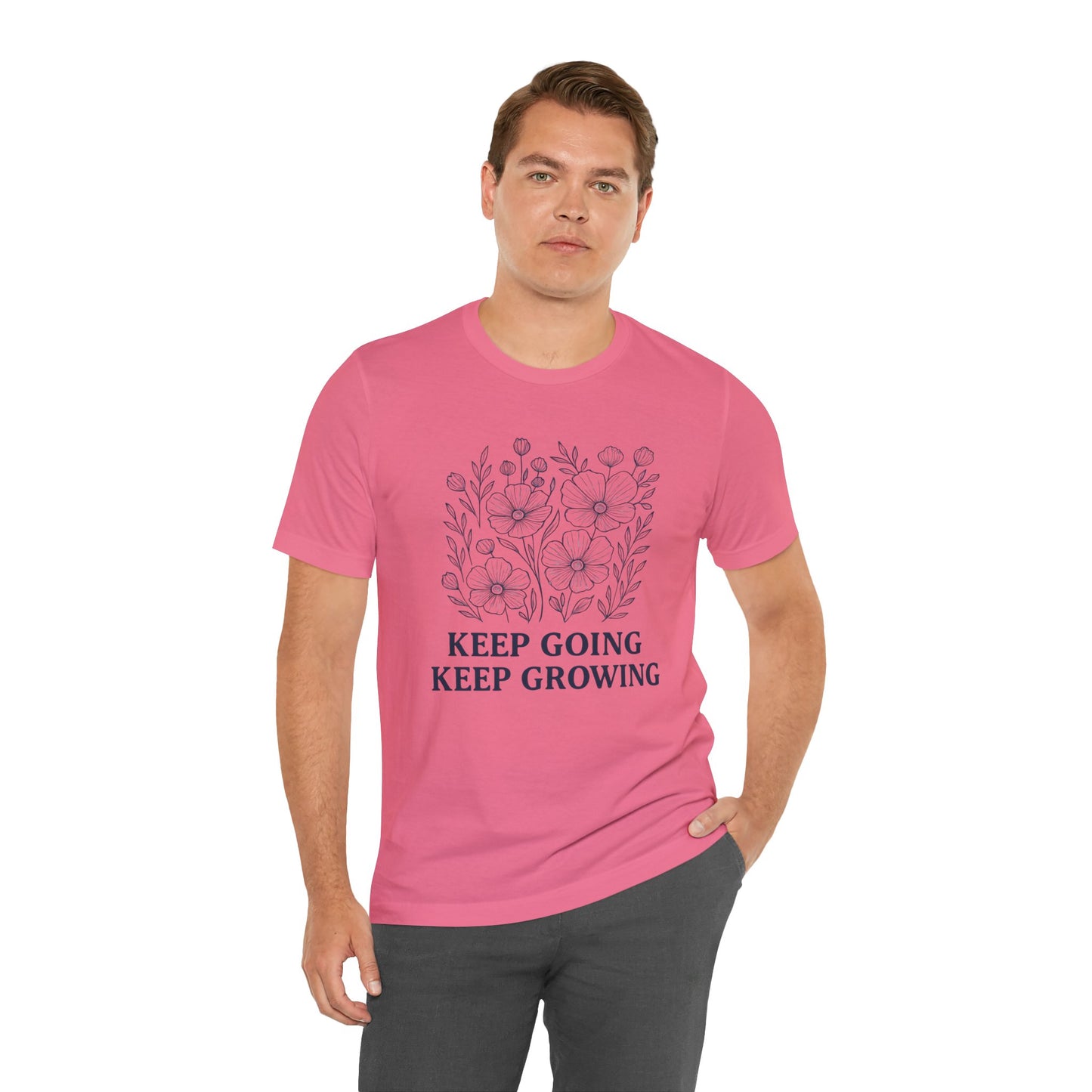 Keep Going, Keep Growing Tee