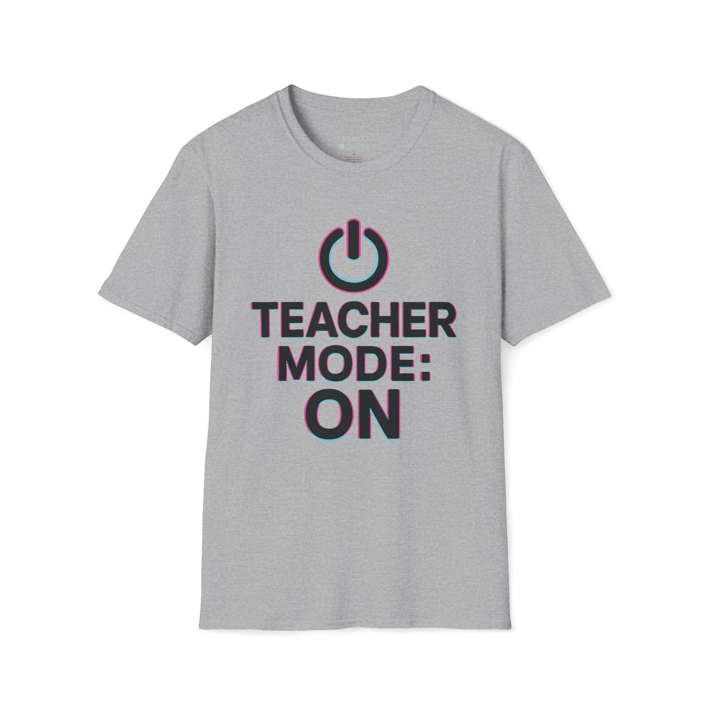 Teacher Mode On T Shirt | Funny Teacher Shirt | Power Button Teacher Tee | Classroom Humor Shirt