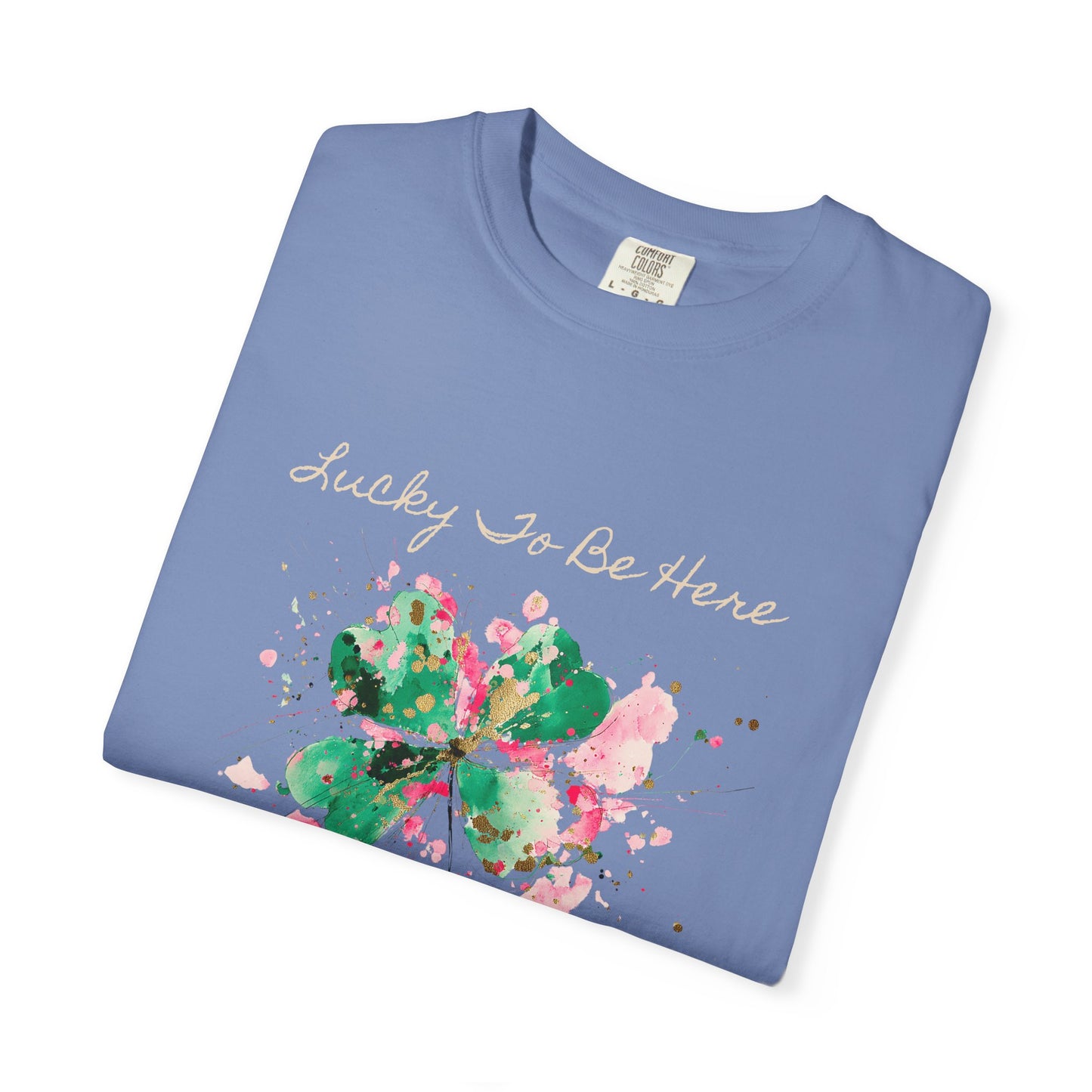 St. Patrick's Day, Lucky To Be Here T-Shirt - Floral Four-Leaf Clover Graphic