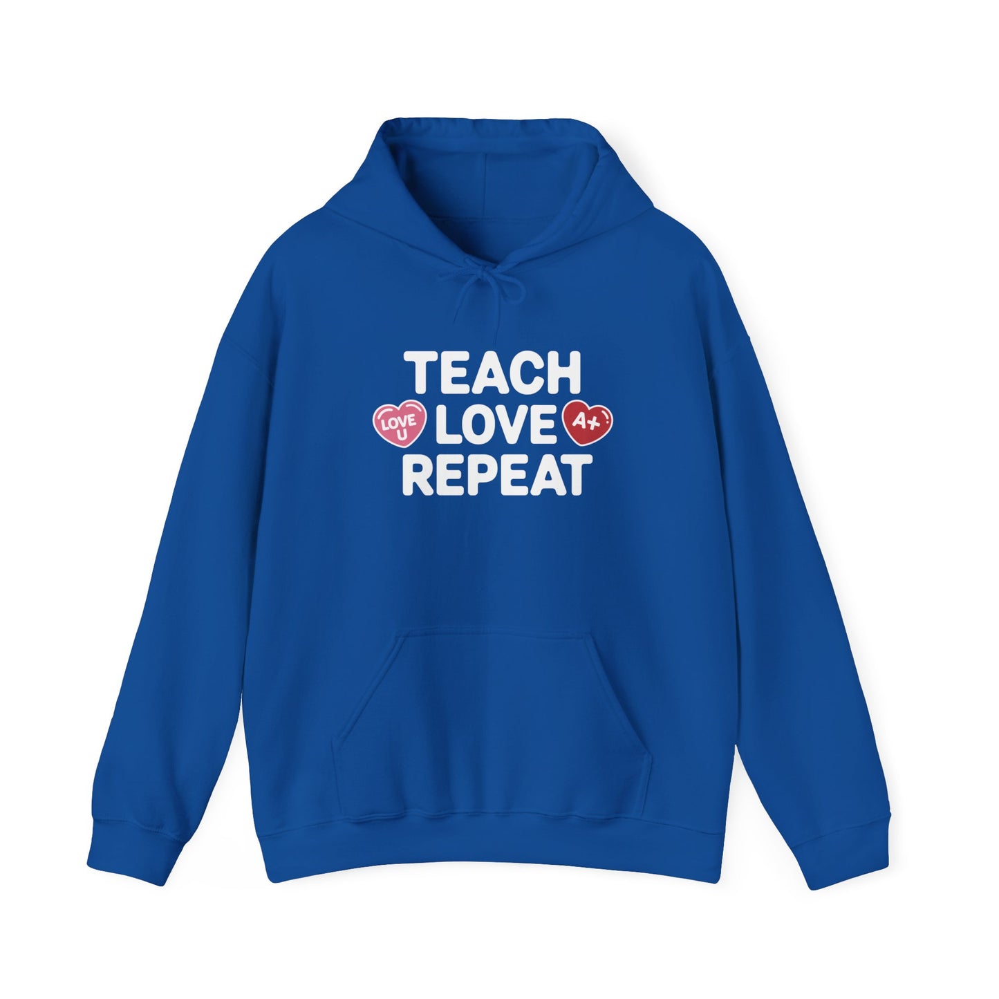 Teacher Hoodie — "Teach Love Repeat" Cozy Educator Sweatshirt
