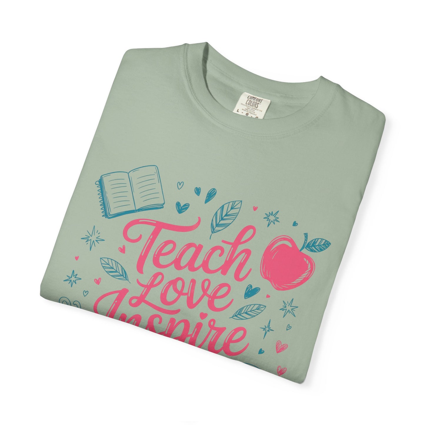 Teach Love Inspire Shirt for Teachers | Comfort Colors® 1717 Tee | Cute Teacher Shirt | Back to School Gift | Elementary Teacher Tee