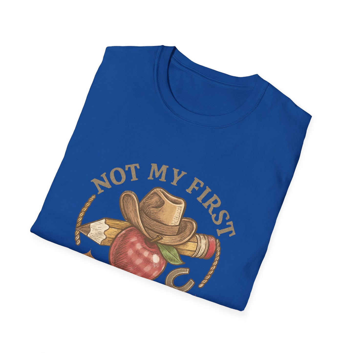 Not My First Rodeo T-Shirt — Vintage Cowboy Rodeo Tee