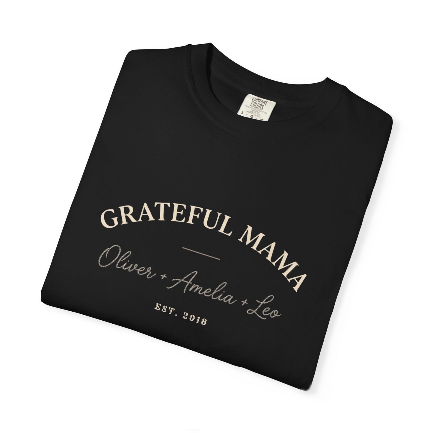 Grateful Mama T-Shirt – Personalized Family Names & Year