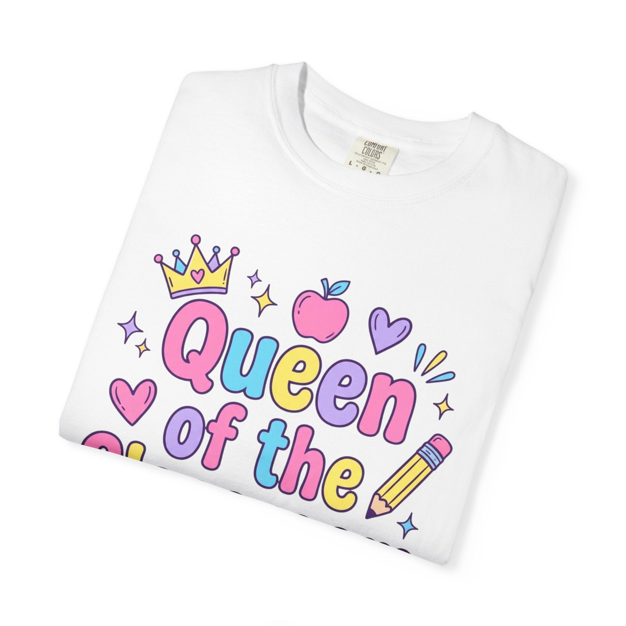 Queen of the Classroom T-Shirt