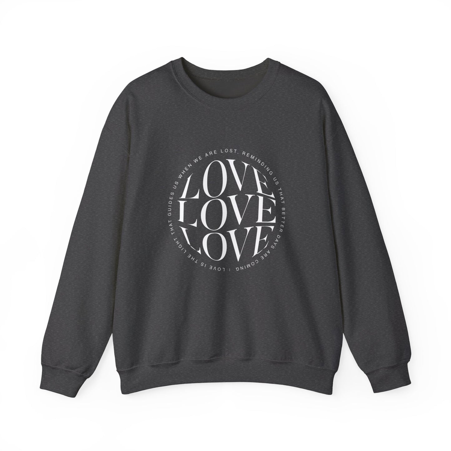 Love Circle Crewneck Sweatshirt — 'LOVE LOVE LOVE' Graphic Pullover