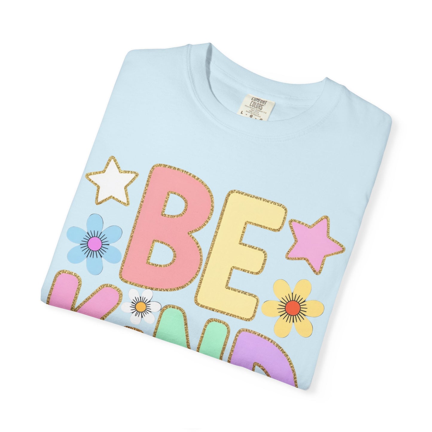 Be Kind Teacher Shirt | Comfort Colors 1717 Tee | Kindness Classroom Shirt | Positive Teacher Apparel