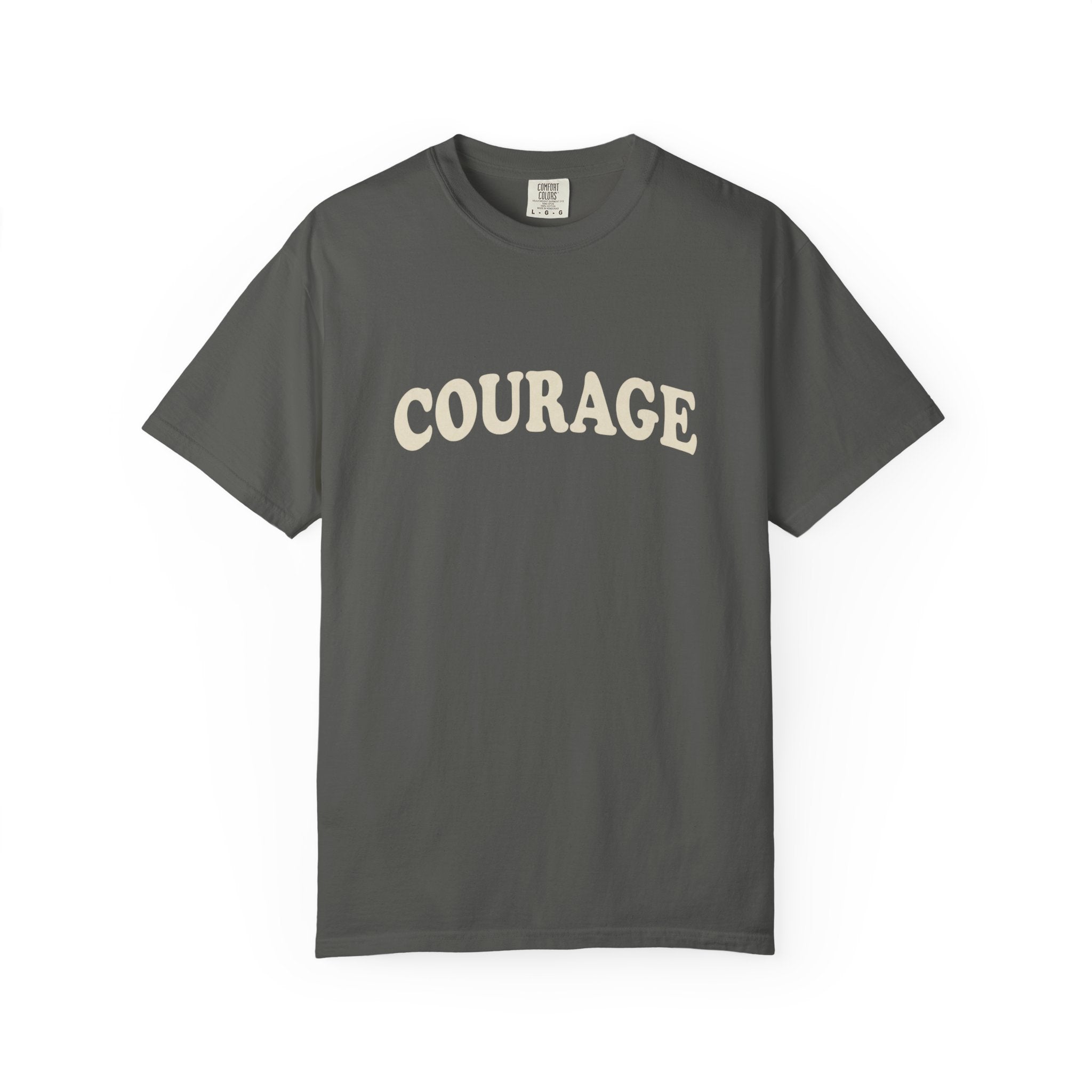 Courage T-Shirt