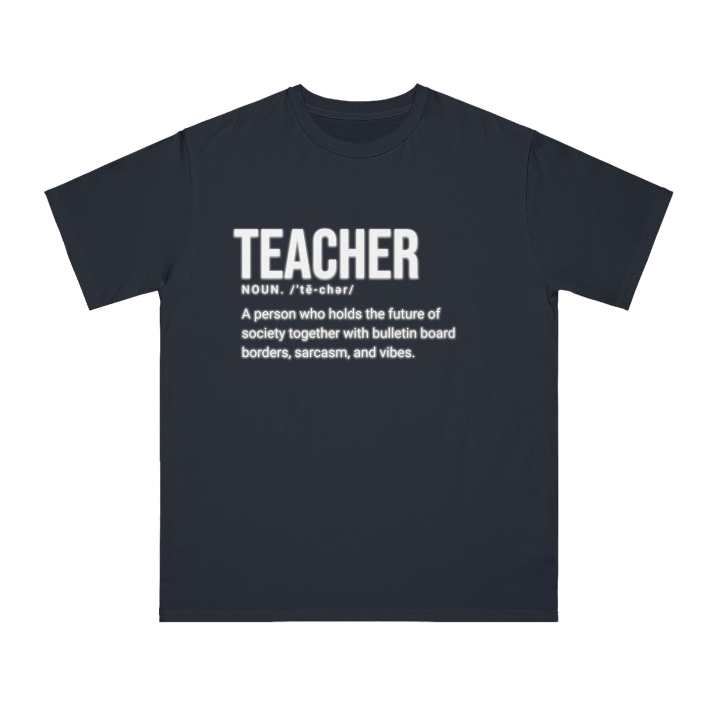 Organic "Teacher Definition" T-Shirt