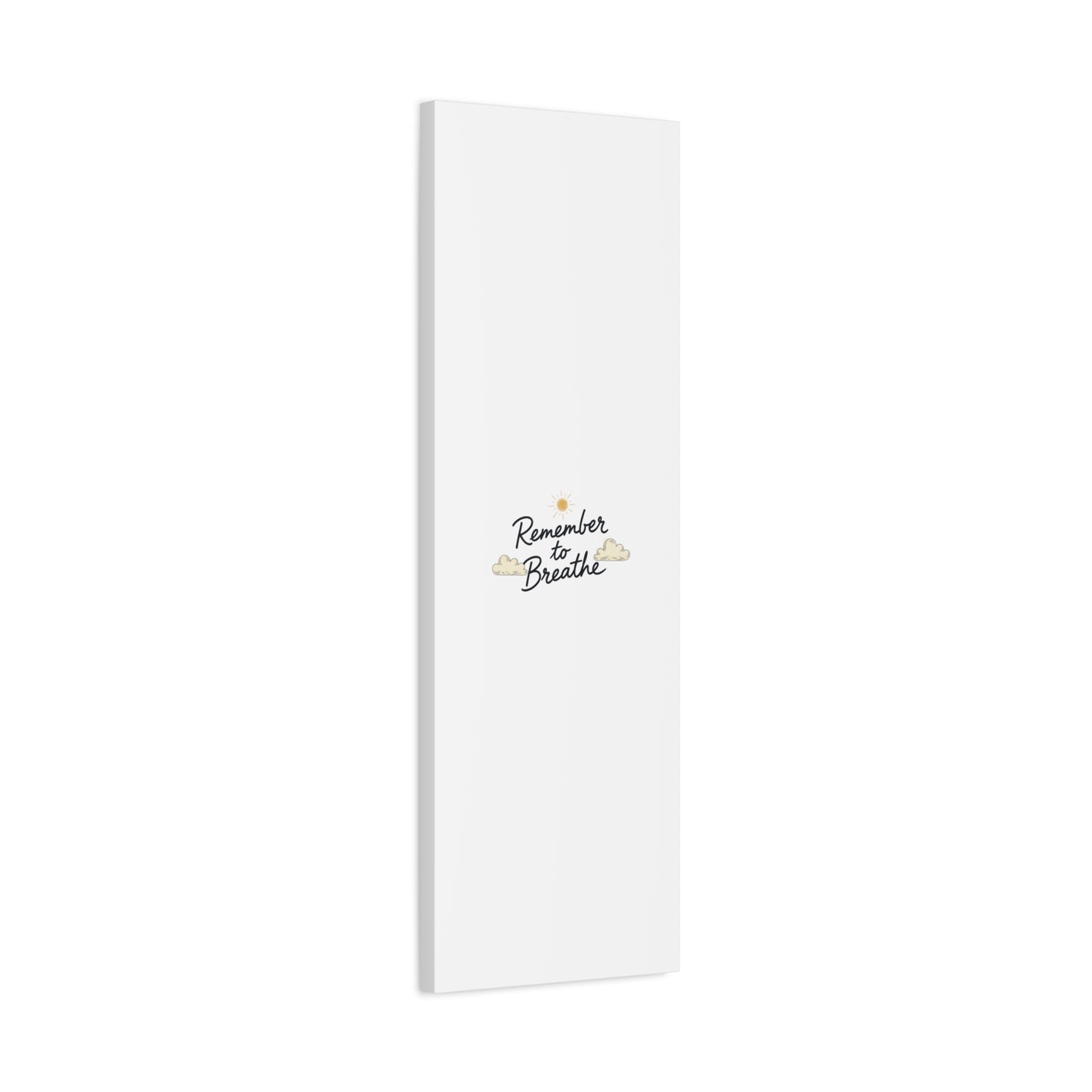 Remember to Breathe Canvas | analogue reminder, handwritten note aesthetic