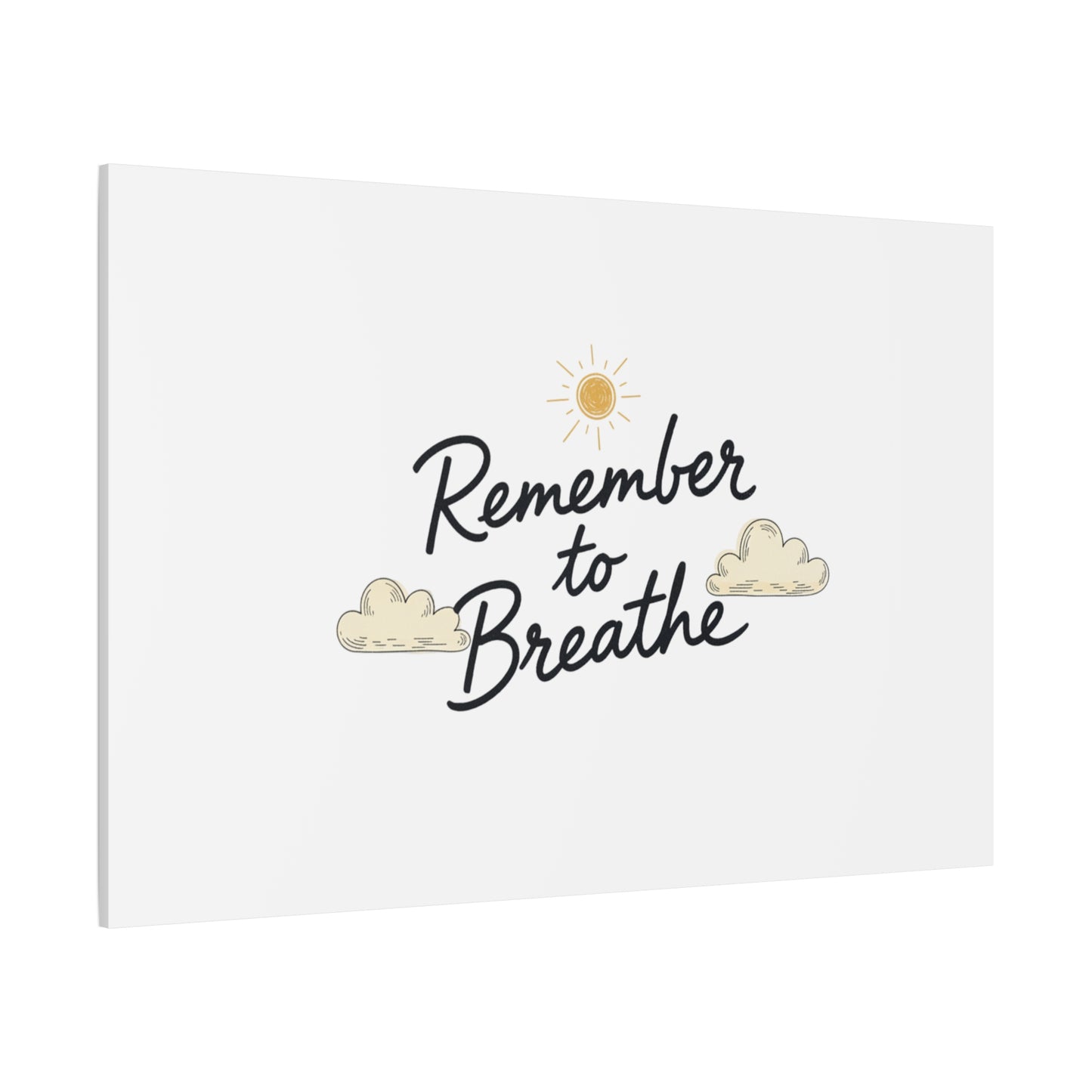Remember to Breathe Canvas | analogue reminder, handwritten note aesthetic