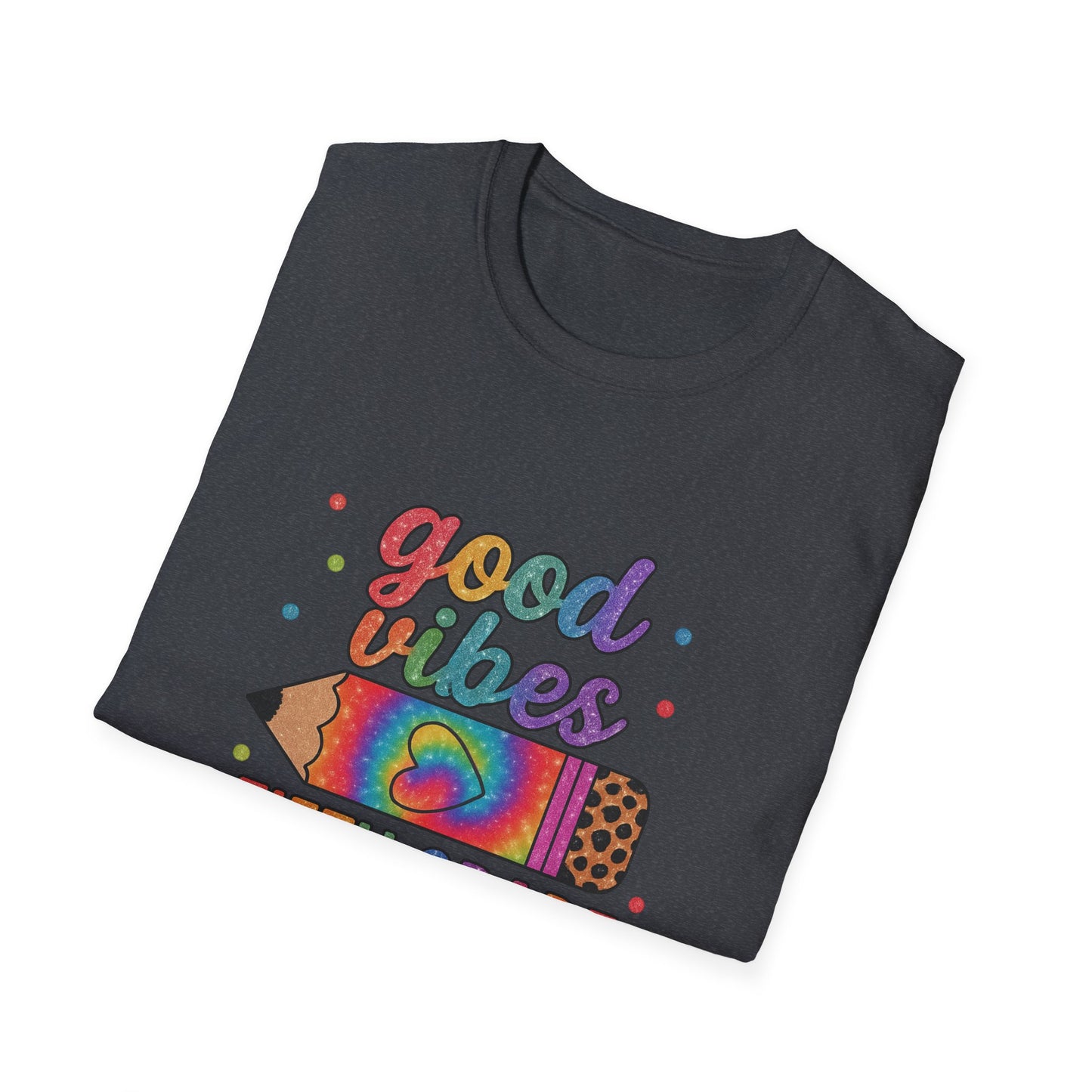 Good Vibes Fifth Grade T-Shirt — Colorful Pencil Teacher/Student Tee