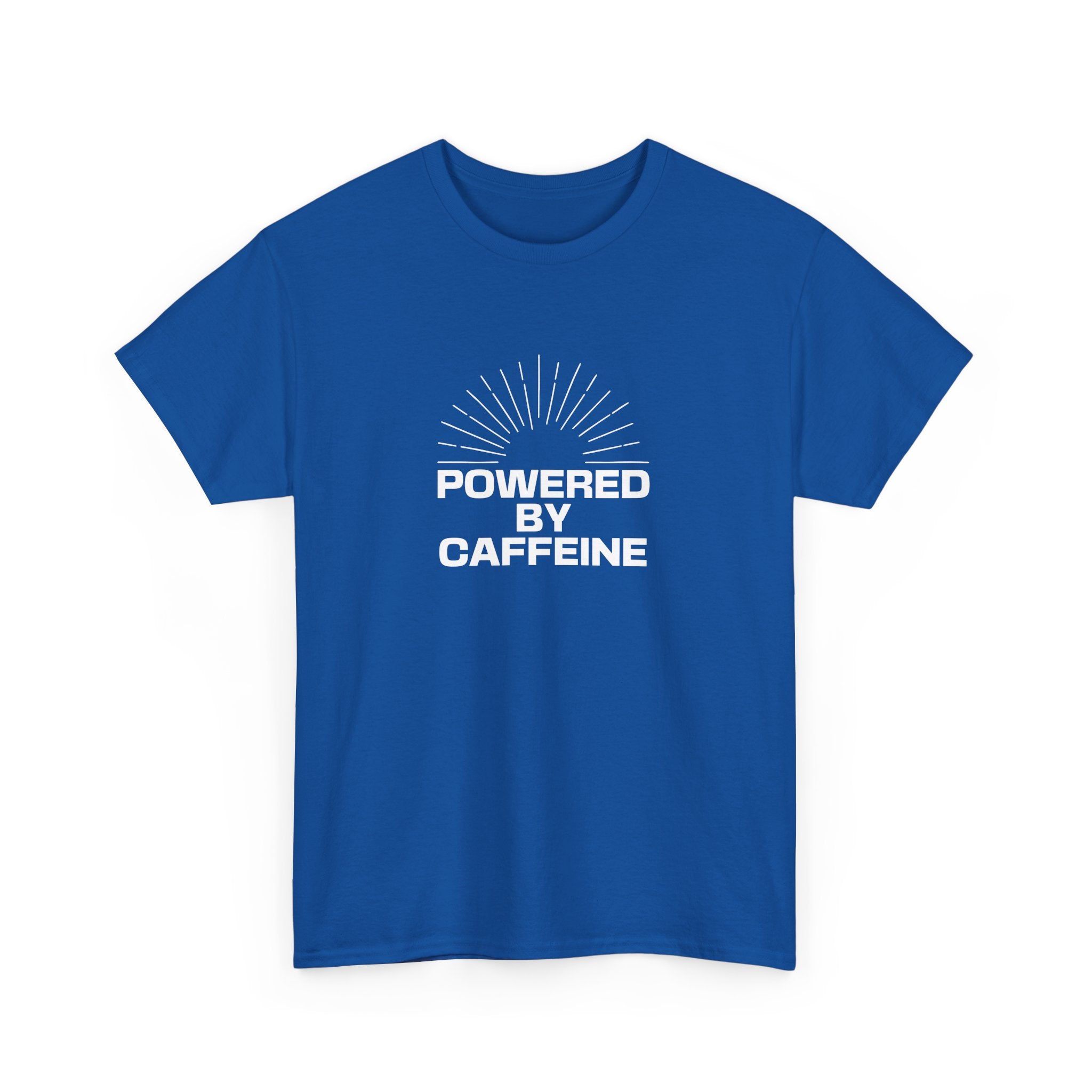 Powered by Caffeine T-Shirt — Funny Coffee Lover Tee