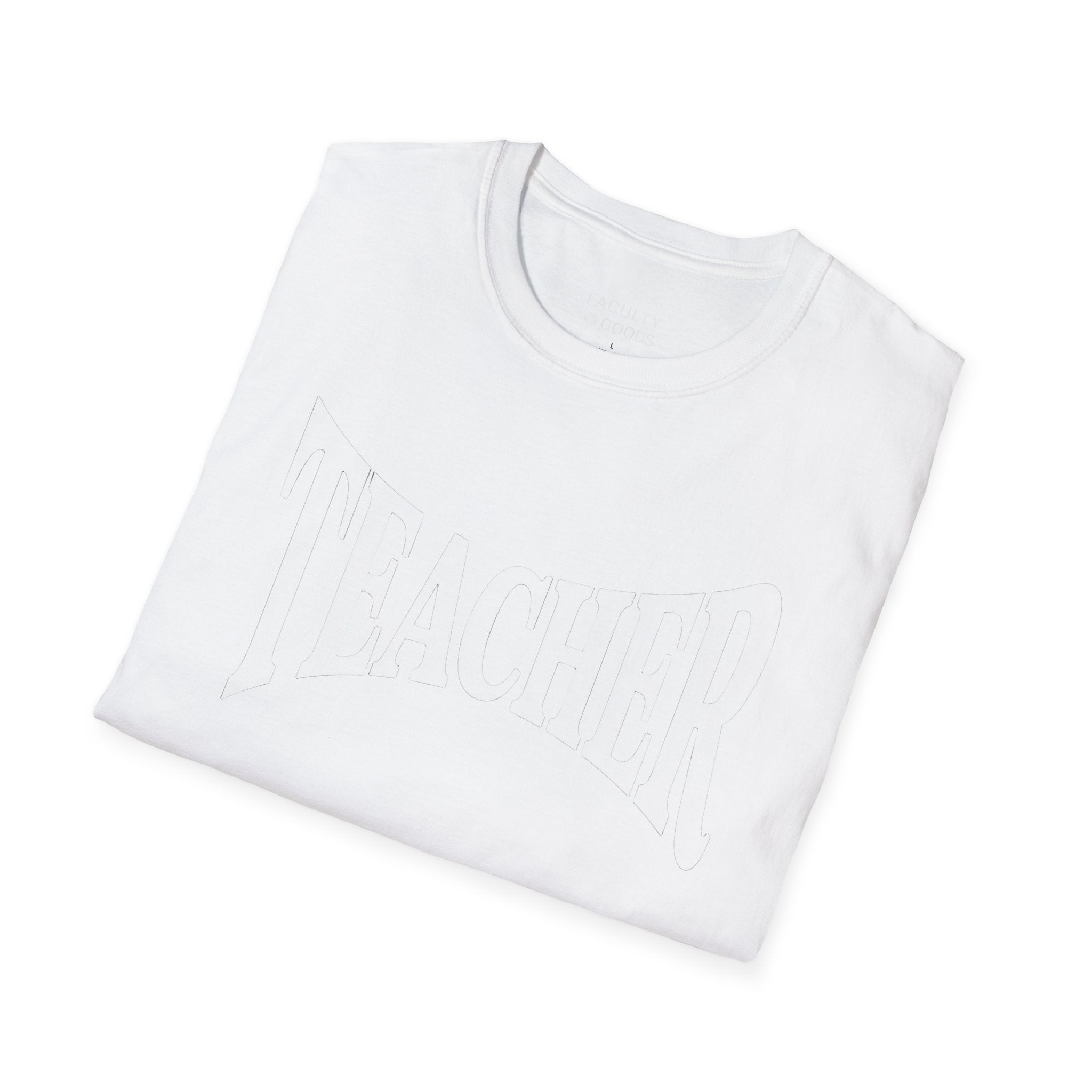 Teacher Statement Tee
