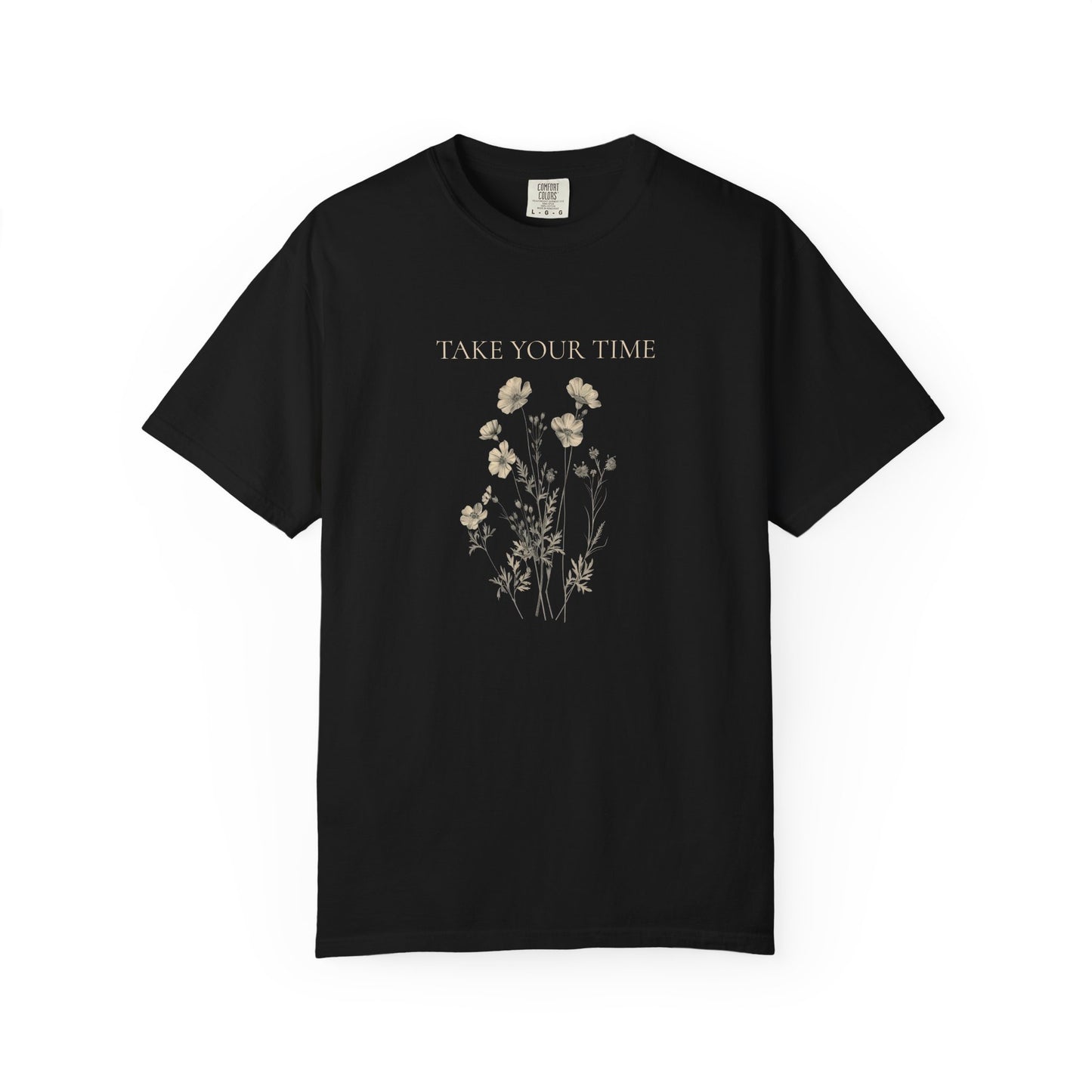 Vintage Botanical T-Shirt — "Take Your Time" Floral Design