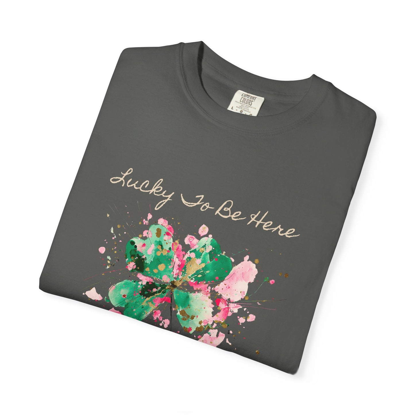 St. Patrick's Day, Lucky To Be Here T-Shirt - Floral Four-Leaf Clover Graphic