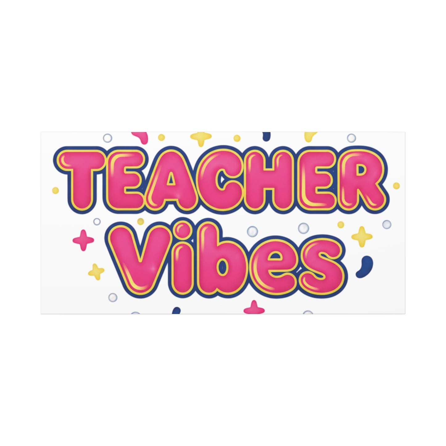 Teacher Vibes Canvas | Dopamine Decor, Neon Gradient Squishy Art