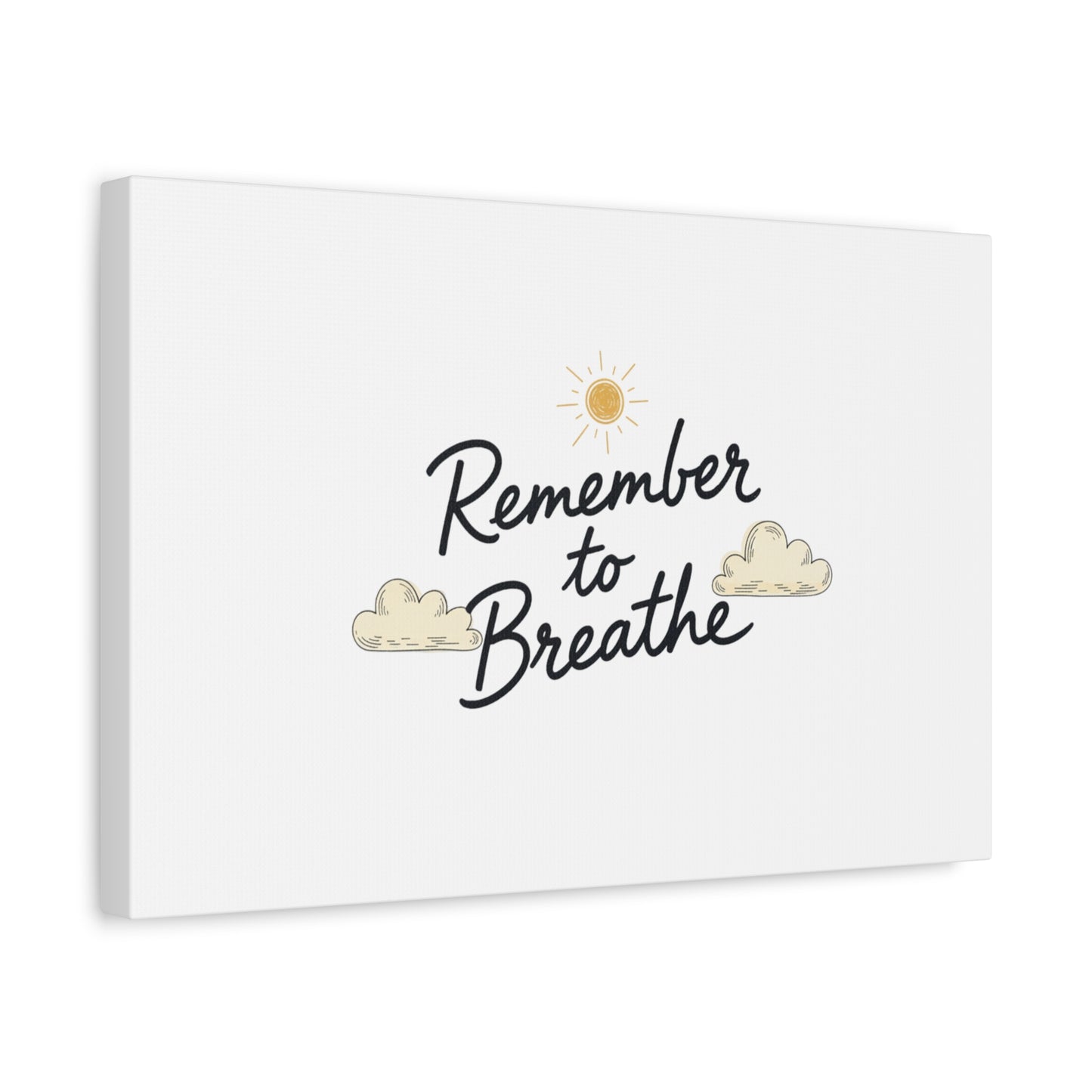 Remember to Breathe Canvas | analogue reminder, handwritten note aesthetic