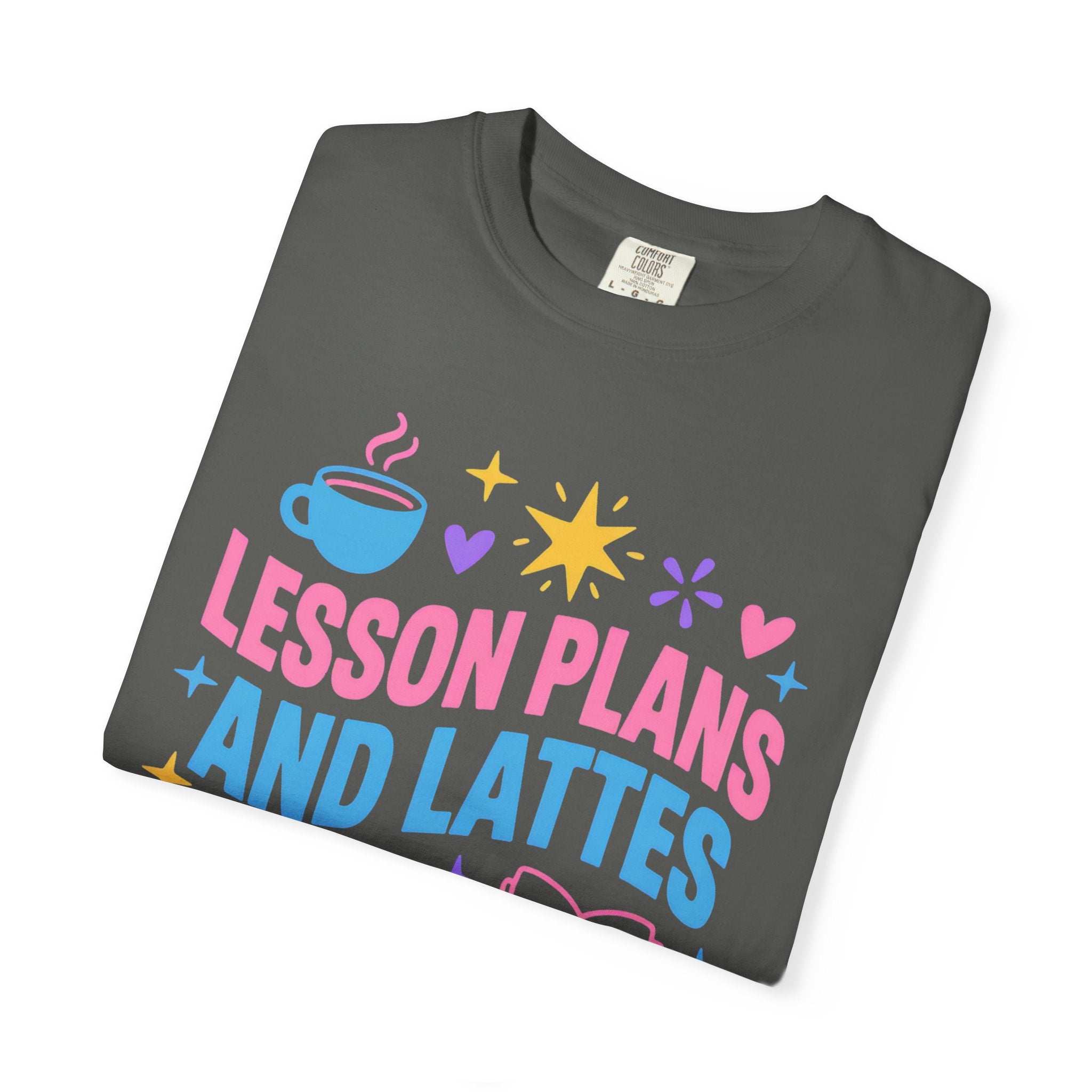 Lesson Plans and Lattes Teacher T-Shirt