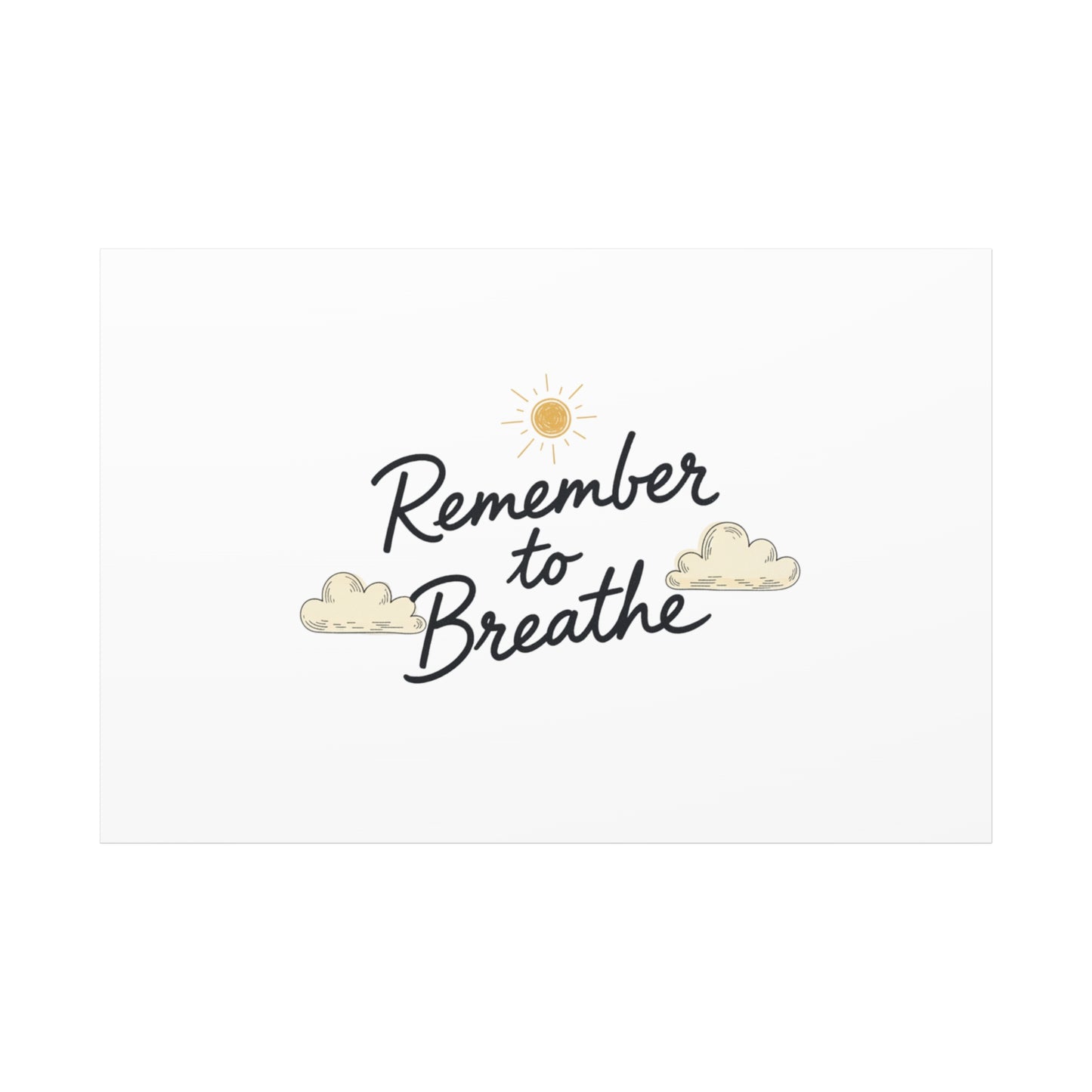 Remember to Breathe Canvas | analogue reminder, handwritten note aesthetic