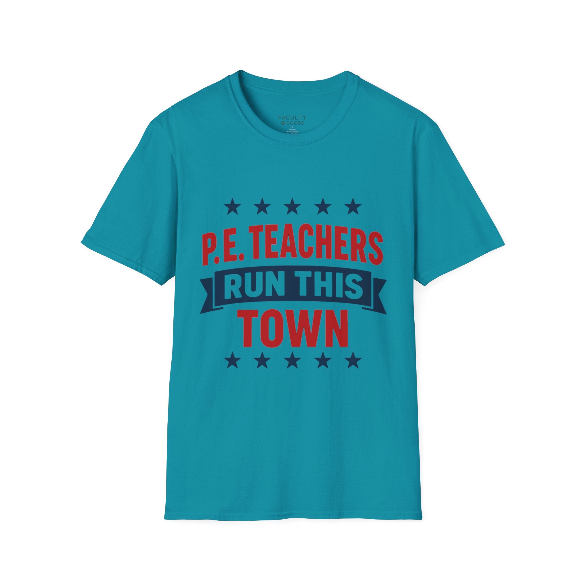 PE Teachers Run This Town Tee