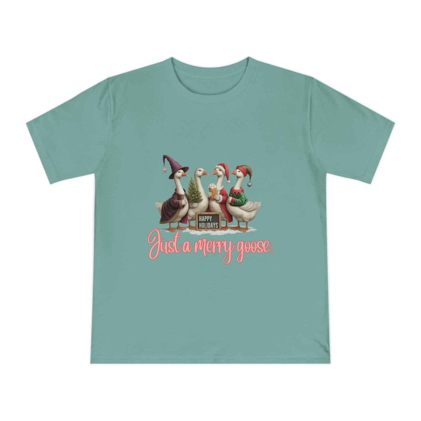 Organic "Just a Merry Goose Holiday" T-Shirt — Cute Christmas Geese Tee