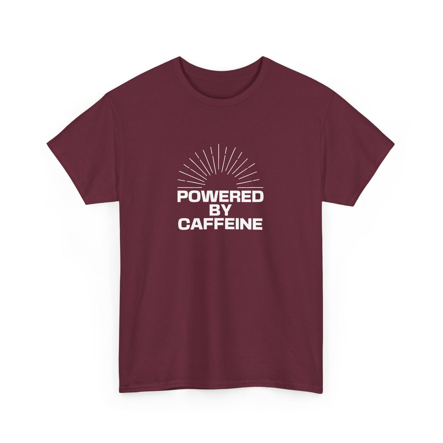 Powered by Caffeine T-Shirt — Funny Coffee Lover Tee
