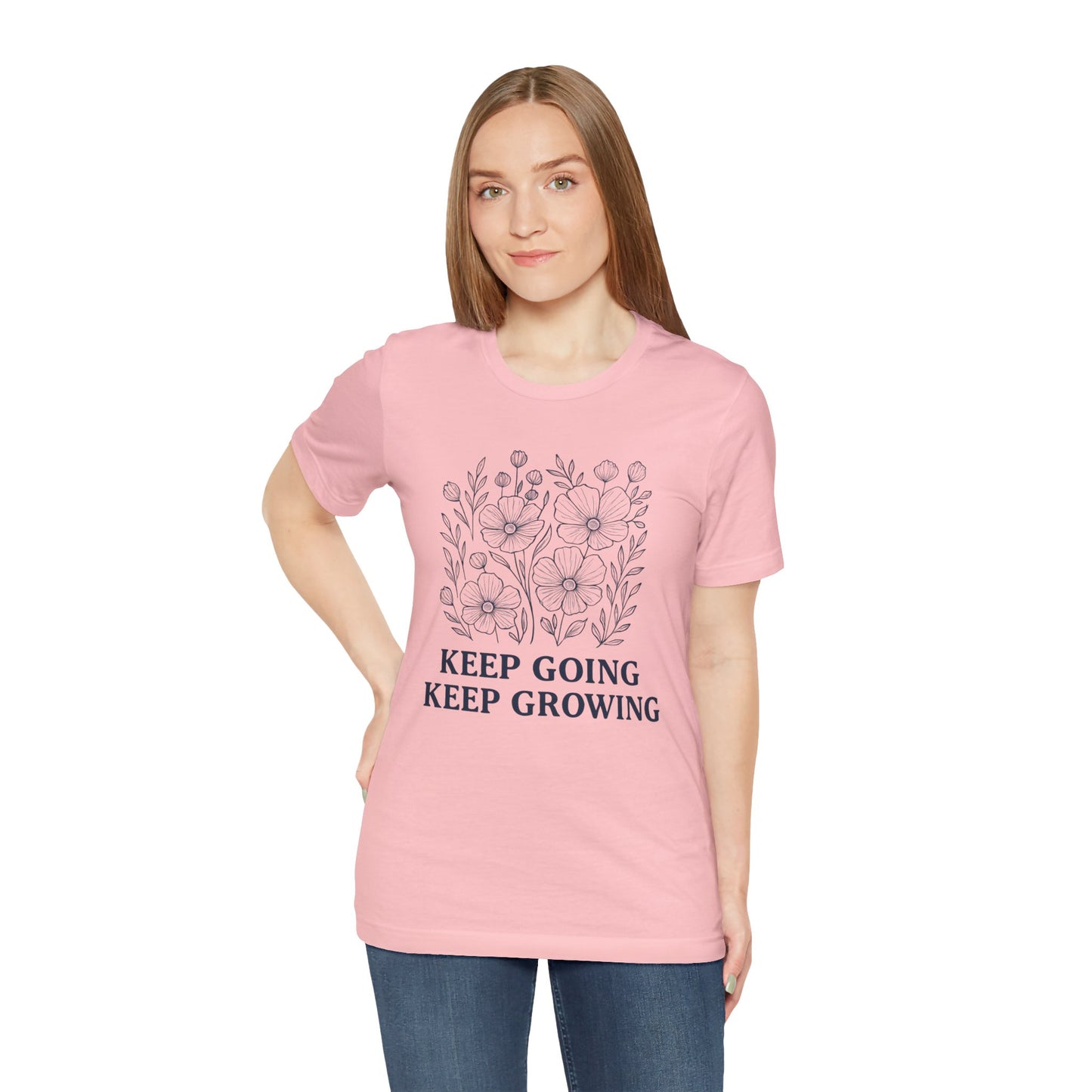 Keep Going, Keep Growing Tee