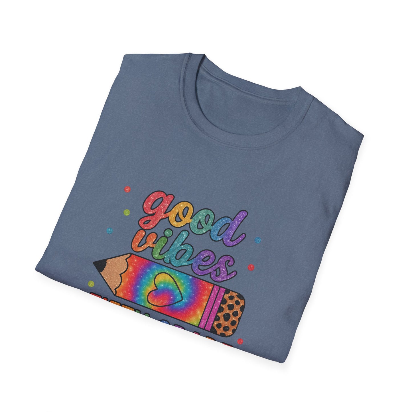 Good Vibes Fifth Grade T-Shirt — Colorful Pencil Teacher/Student Tee