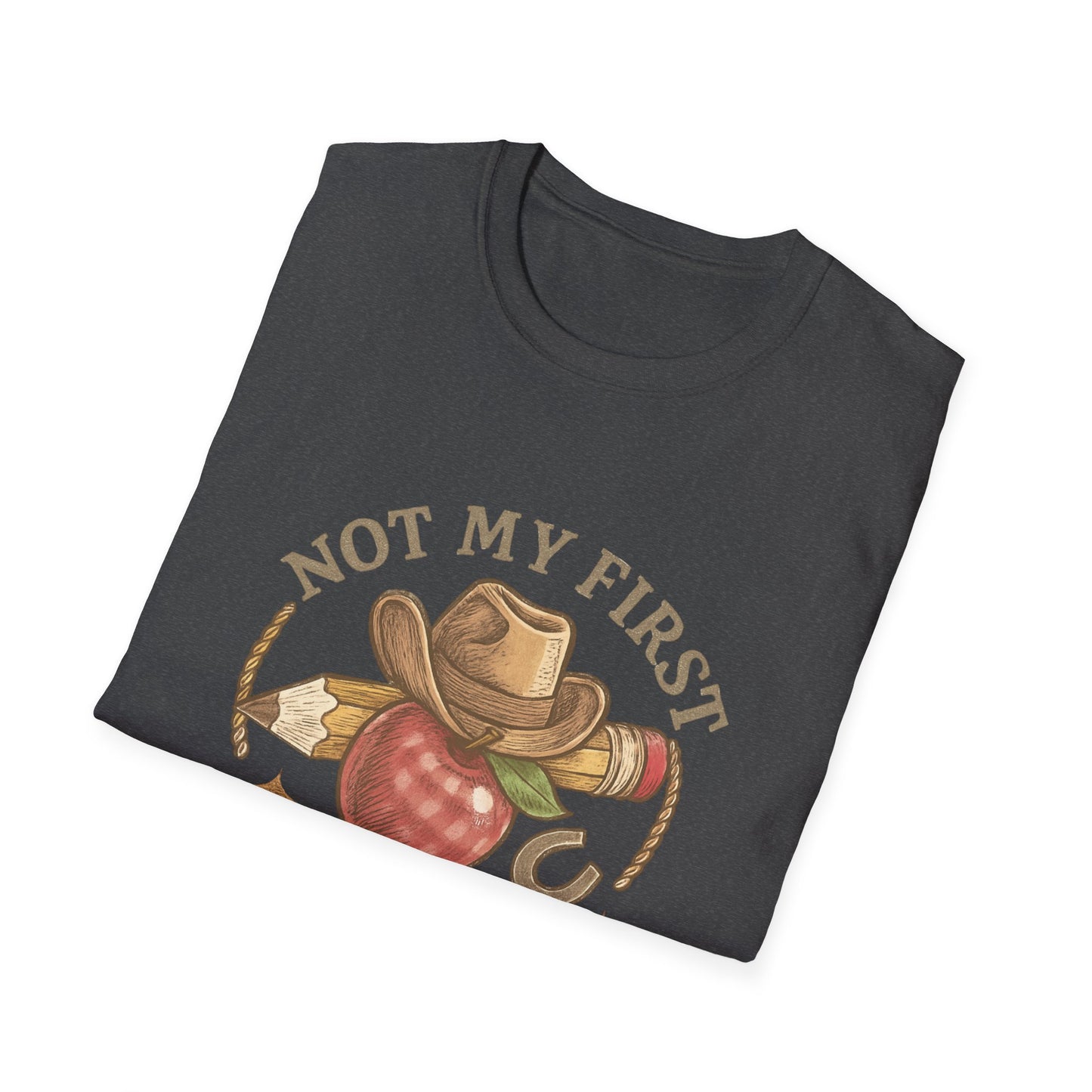 Not My First Rodeo T-Shirt — Vintage Cowboy Rodeo Tee