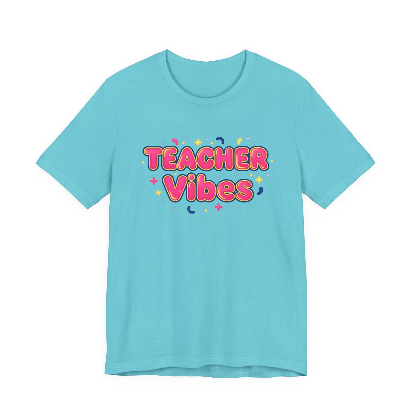 Teacher Vibes Tee | Dopamine Decor, Neon Gradient Squishy Text