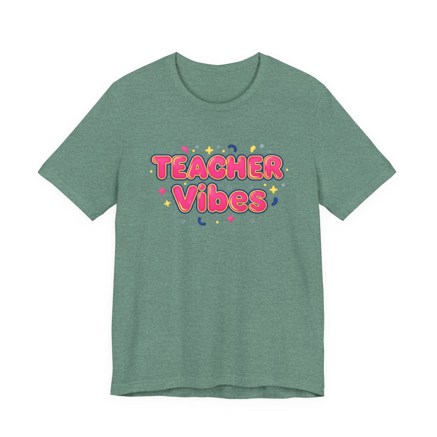 Teacher Vibes Tee | Dopamine Decor, Neon Gradient Squishy Text
