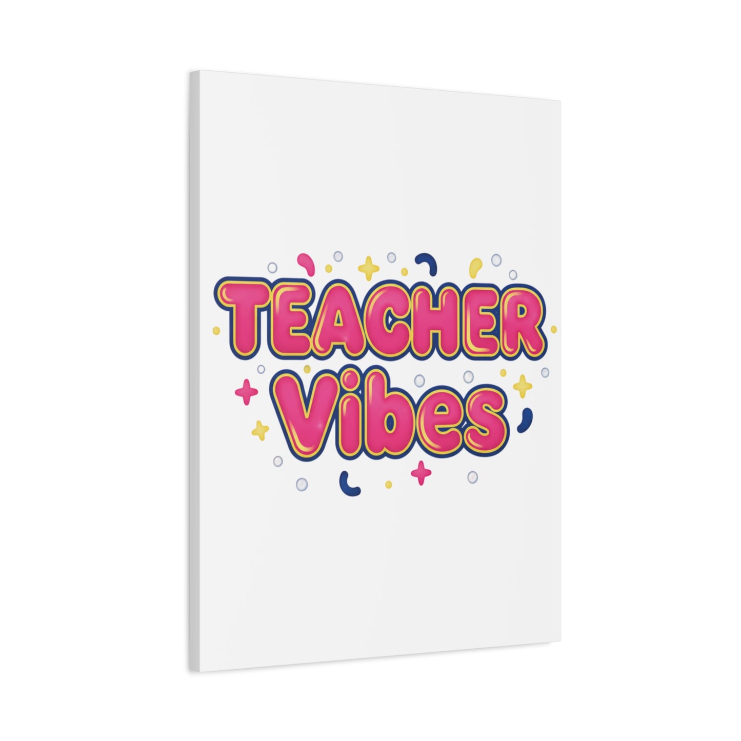Teacher Vibes Canvas | Dopamine Decor, Neon Gradient Squishy Art