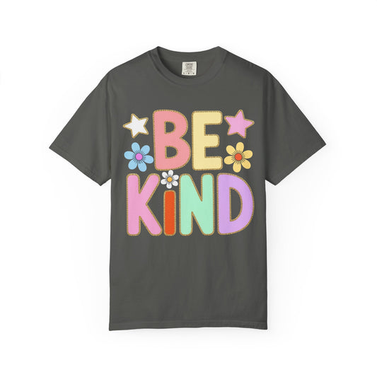 Be Kind Teacher Shirt | Comfort Colors 1717 Tee | Kindness Classroom Shirt | Positive Teacher Apparel