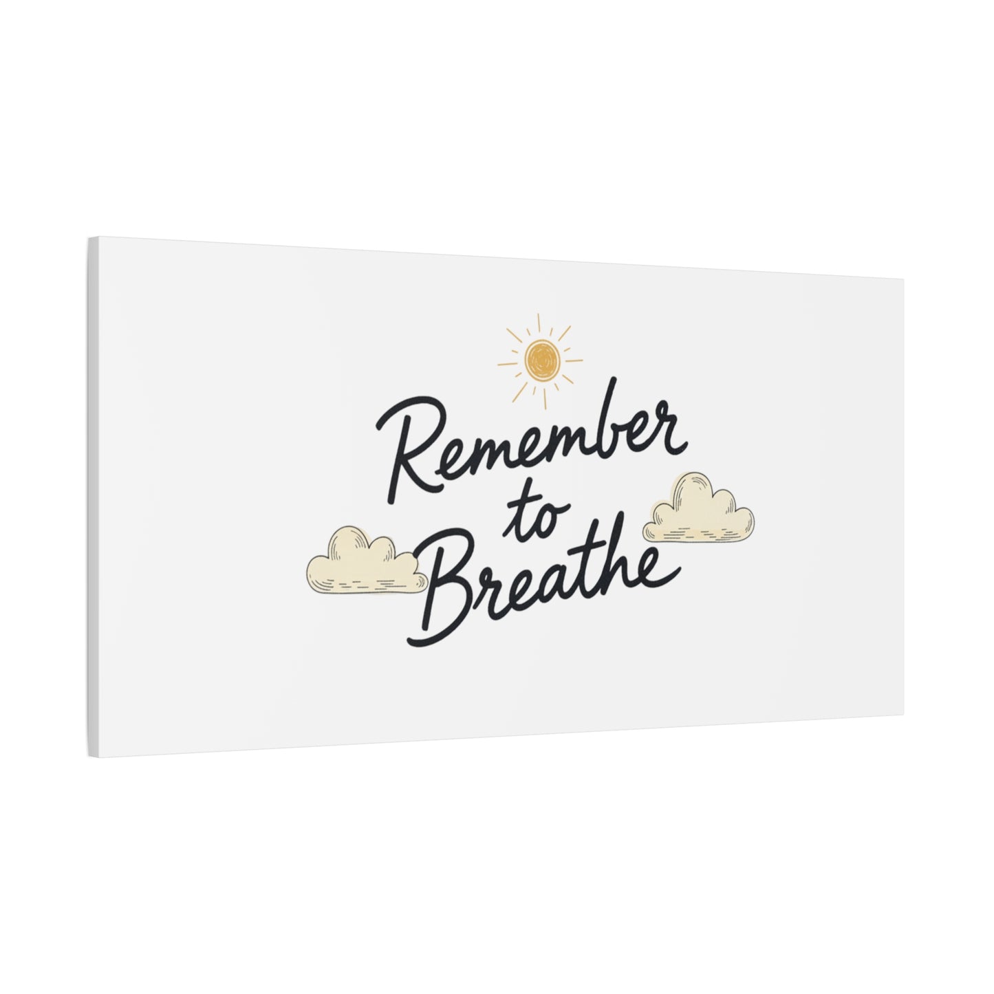 Remember to Breathe Canvas | analogue reminder, handwritten note aesthetic