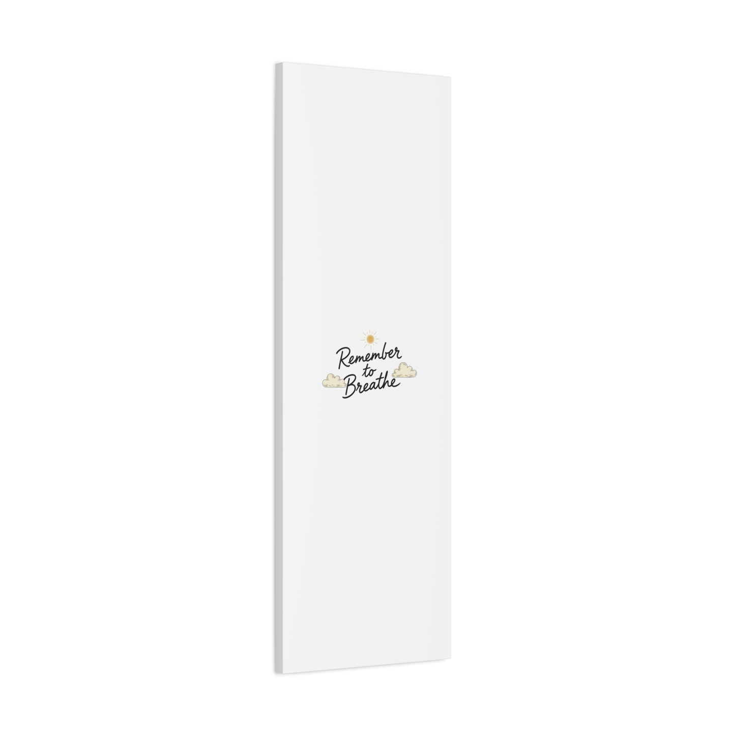 Remember to Breathe Canvas | analogue reminder, handwritten note aesthetic