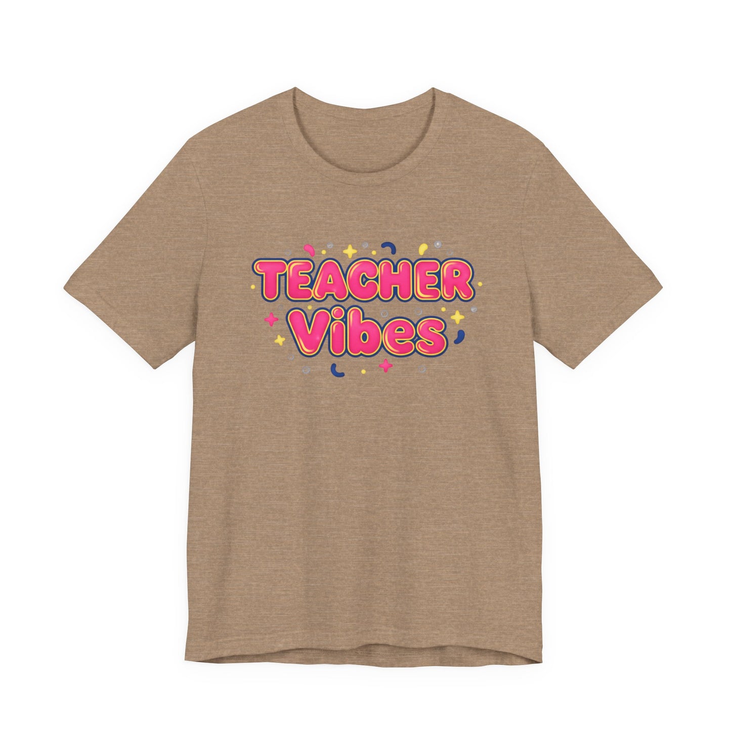Teacher Vibes Tee | Dopamine Decor, Neon Gradient Squishy Text