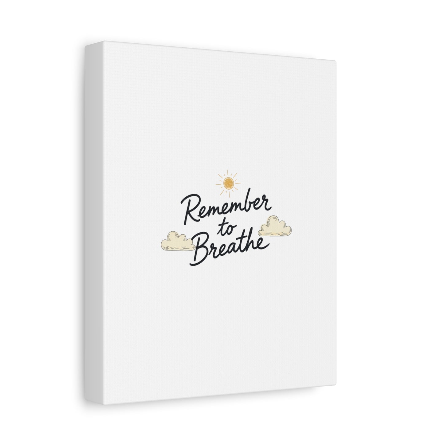 Remember to Breathe Canvas | analogue reminder, handwritten note aesthetic