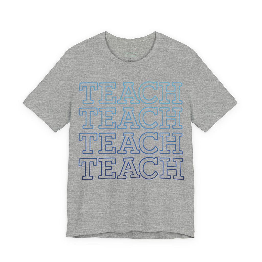 Blue Ombre TEACH Tee